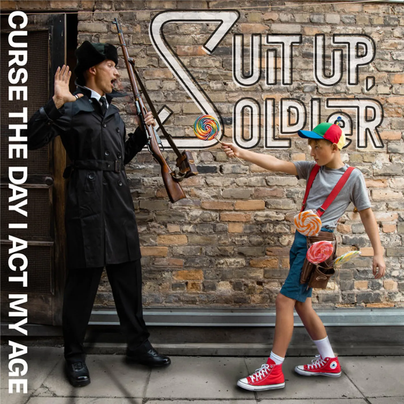 Suit Up, Soldier CURSE THE DAY I ACT MY AGE CD