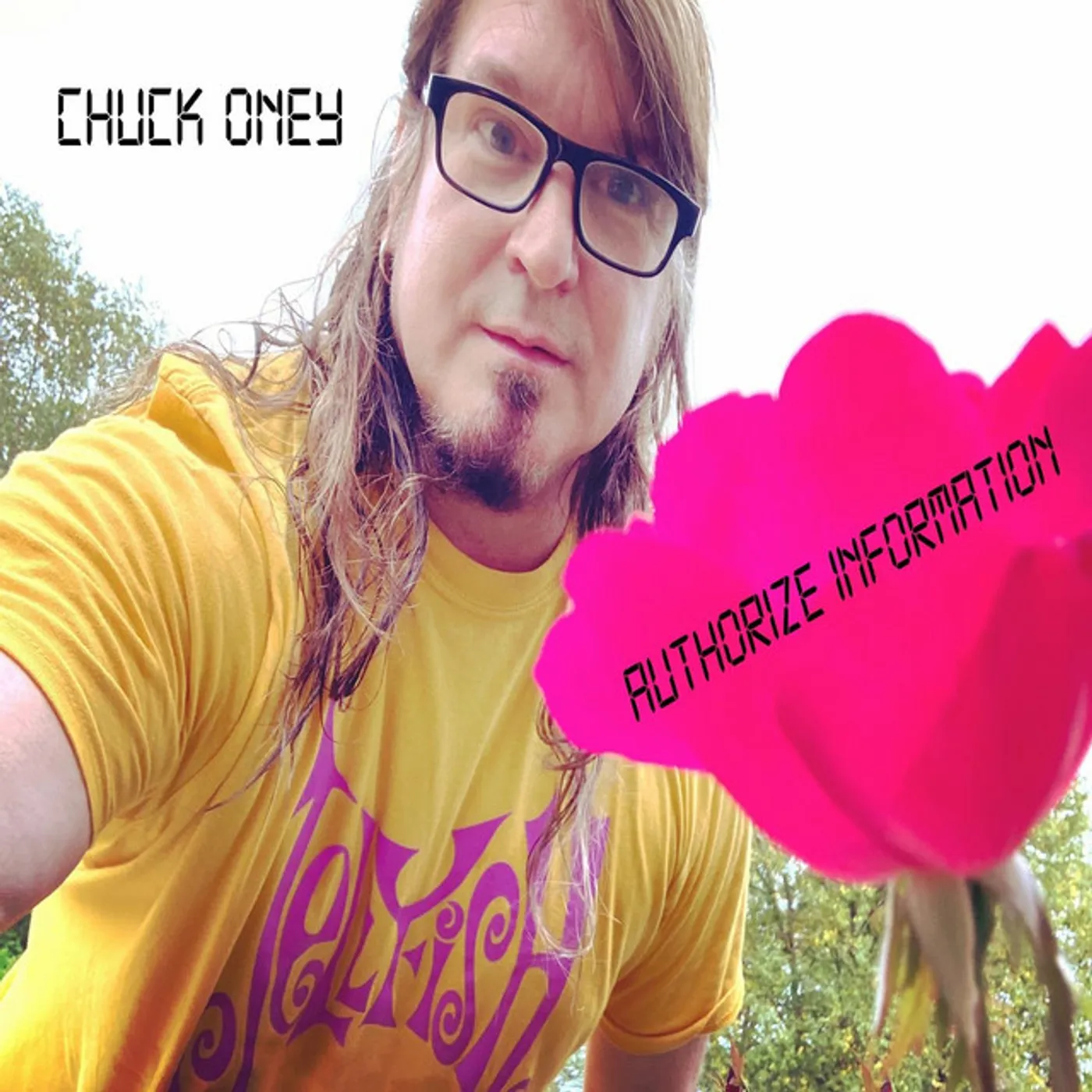 Chuck Oney Authorize Information Vinyl Record
