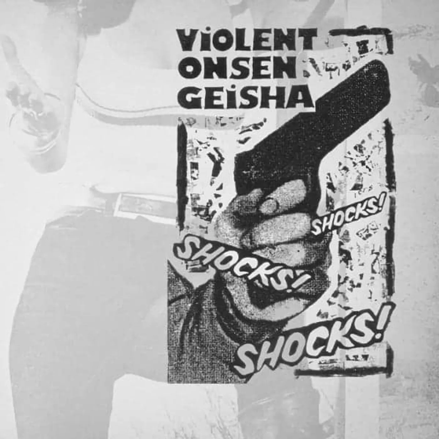 Violent Onsen Geisha SHOCKS! SHOCKS! SHOCKS! Vinyl Record
