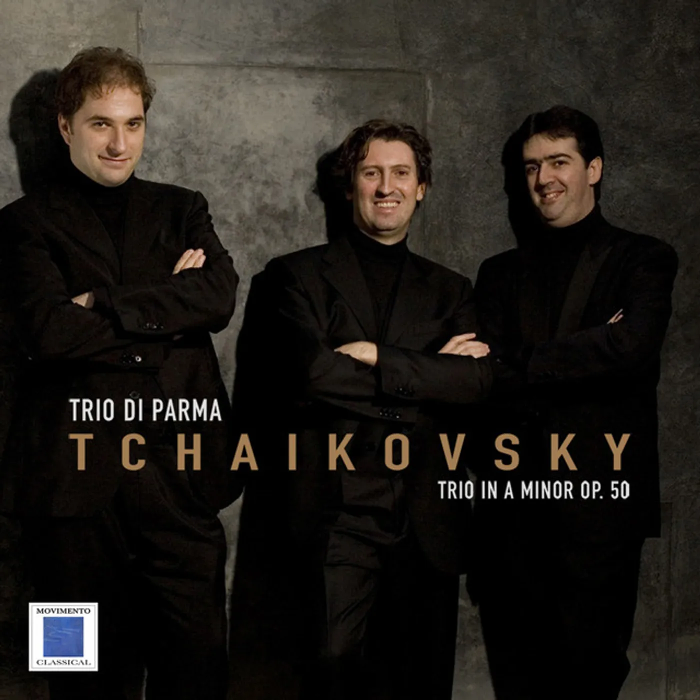 TCHAIKOVSKY / TRIO DI PARMA TCHAIKOVSKY: TRIO IN A MINOR OP 50 CD