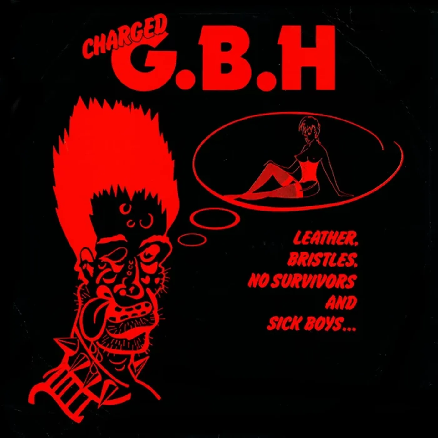 G.B.H. Leather Bristles No Survivors & Sick Boys Vinyl Record