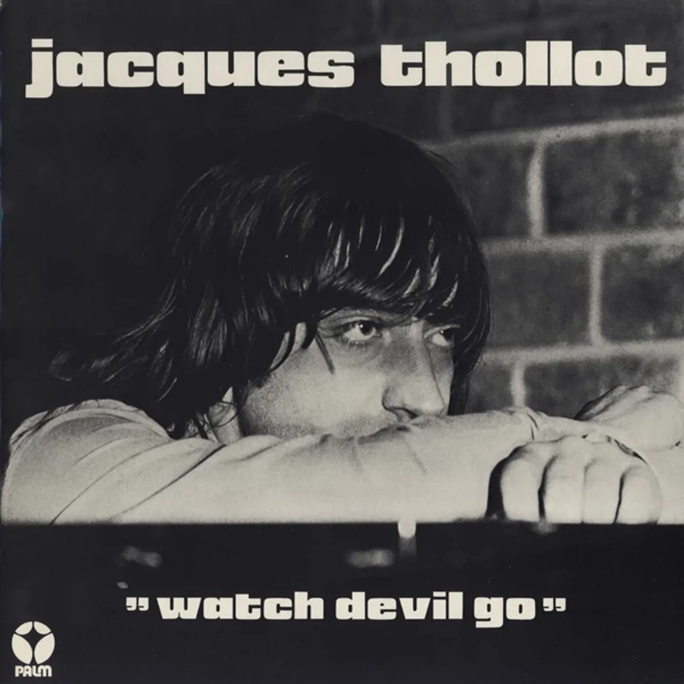 Jacques Thollot WATCH DEVIL GO Vinyl Record