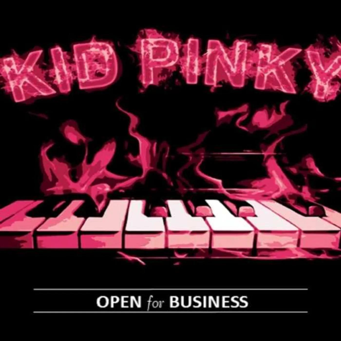 KID PINKY OPEN FOR BUSINESS CD
