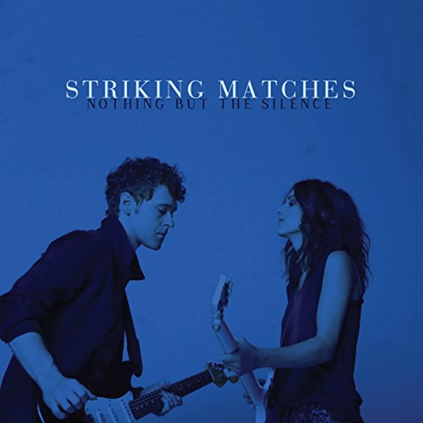 Striking Matches NOTHING BUT THE SILENCE CD