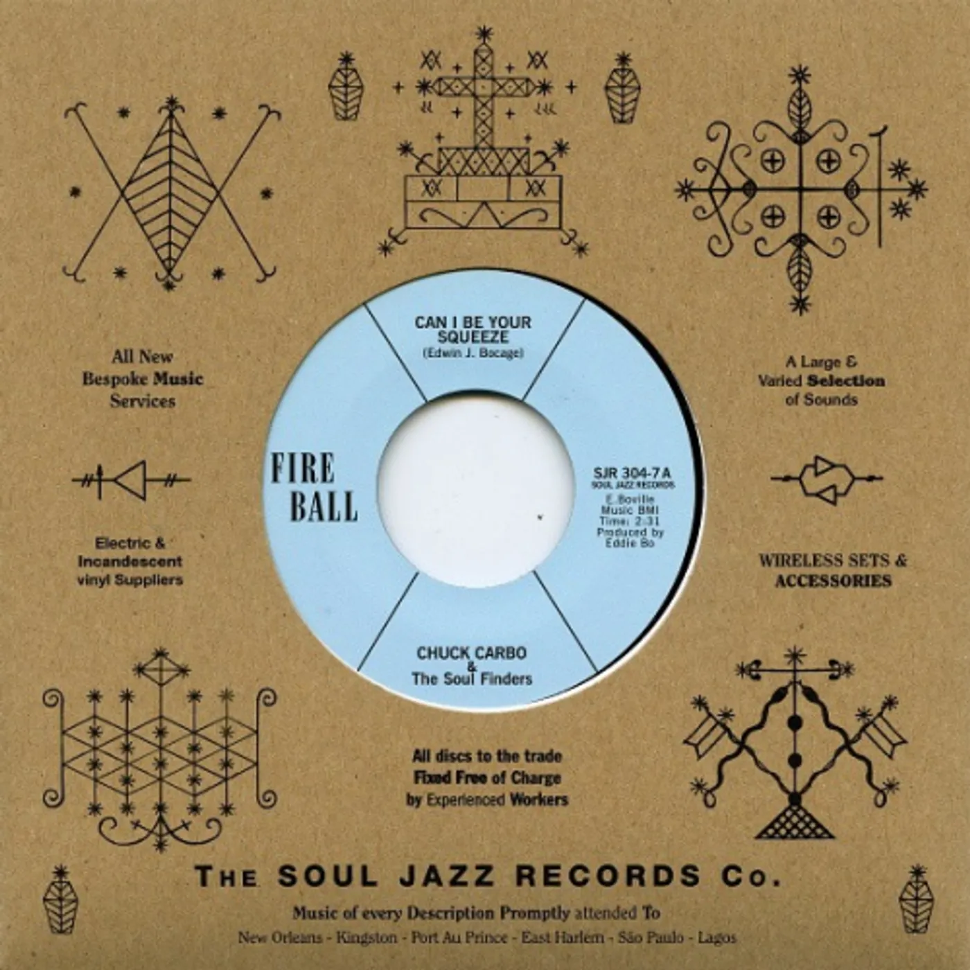 Chuck Carbo & The Soul Finders CAN I BE YOUR SQUEEZE / TAKE CARE YOUR HOMEWORK Vinyl Record