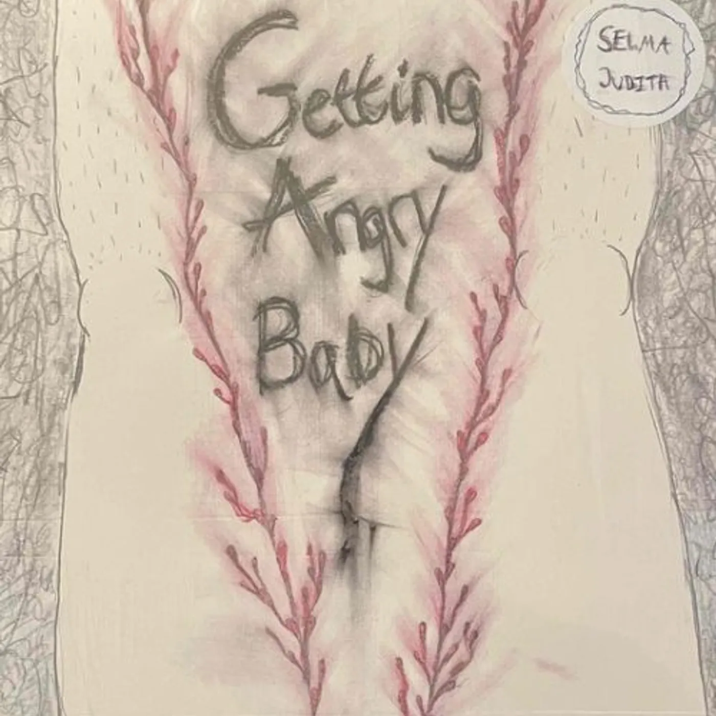 Selma Judith GETTING ANGRY BABY Vinyl Record
