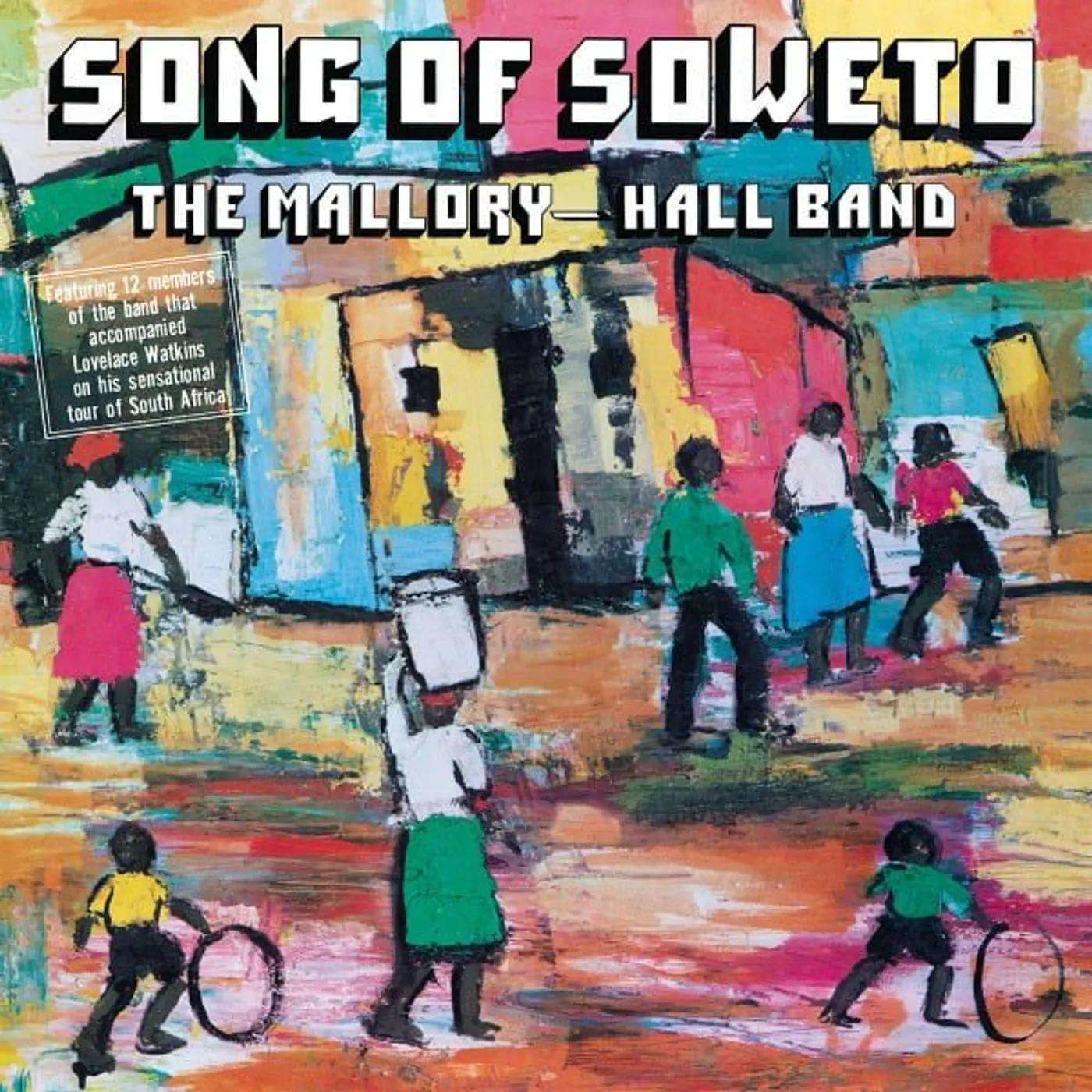 The Mallory-Hall Band Song of Soweto Vinyl Record