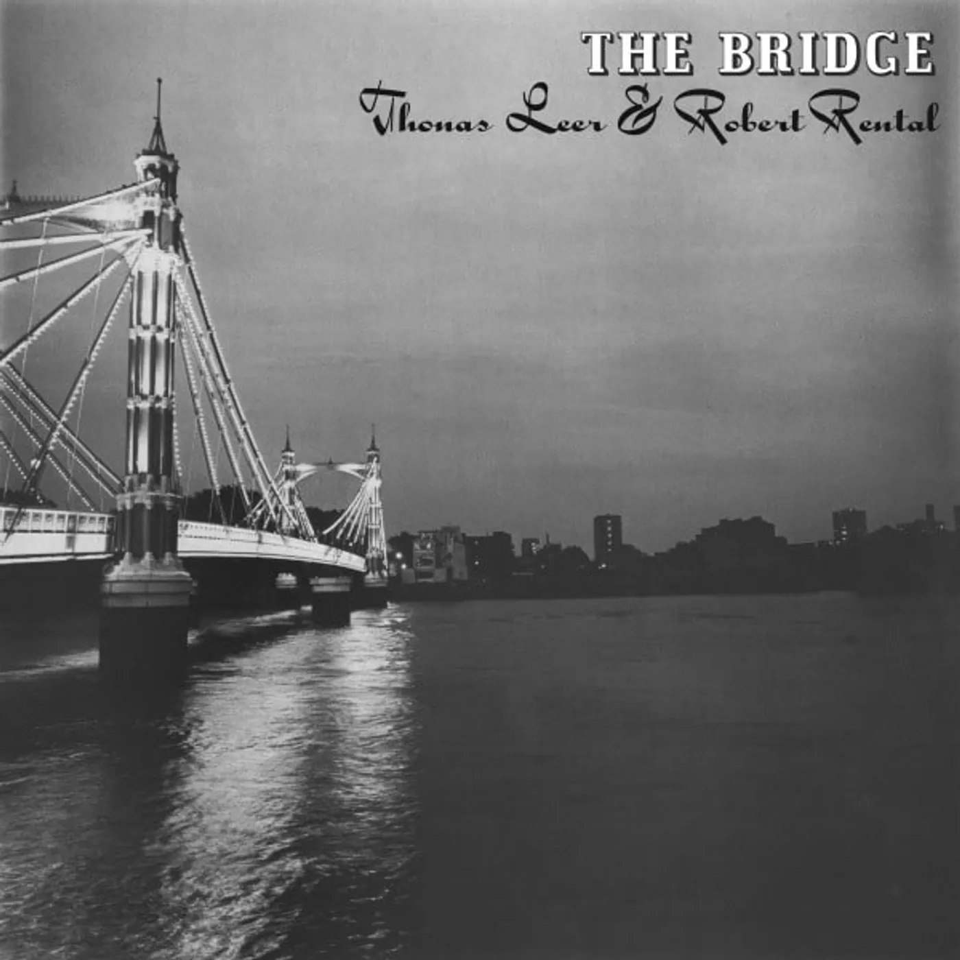 Thomas Leer / Robert Rental BRIDGE Vinyl Record