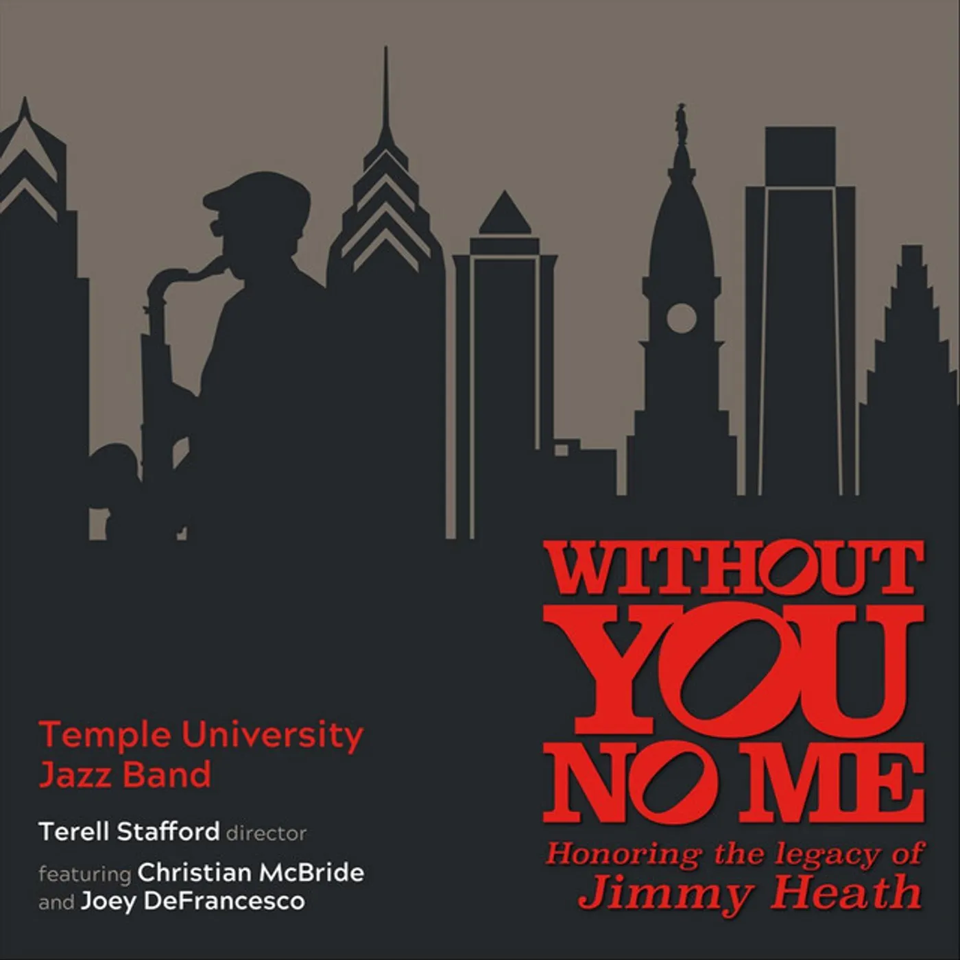 Temple University Jazz Band WITHOUT YOU NO ME CD