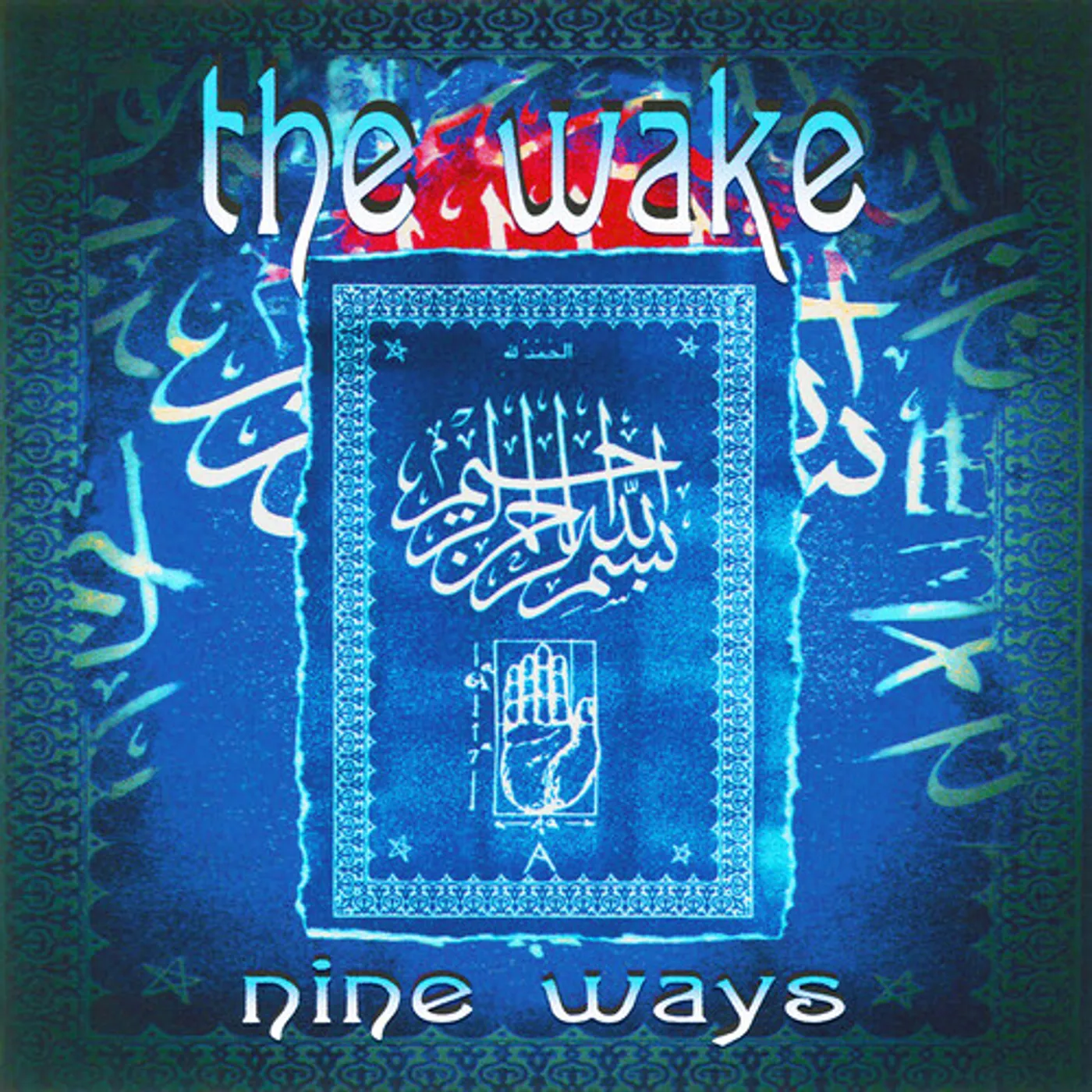 The Wake NINE WAYS DELUXE EDITION CD