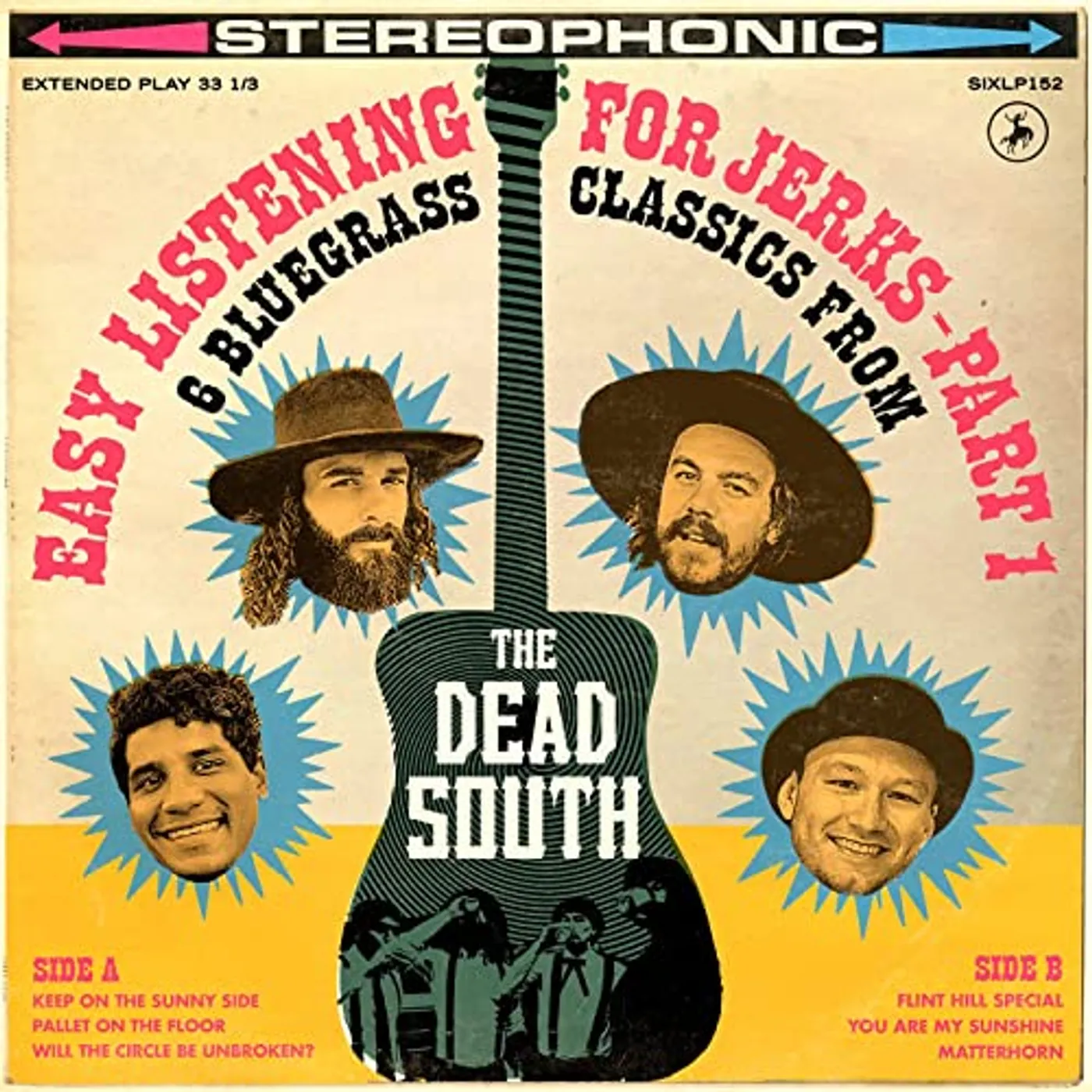 The Dead South EASY LISTENING FOR JERKS PT. 1 Vinyl Record