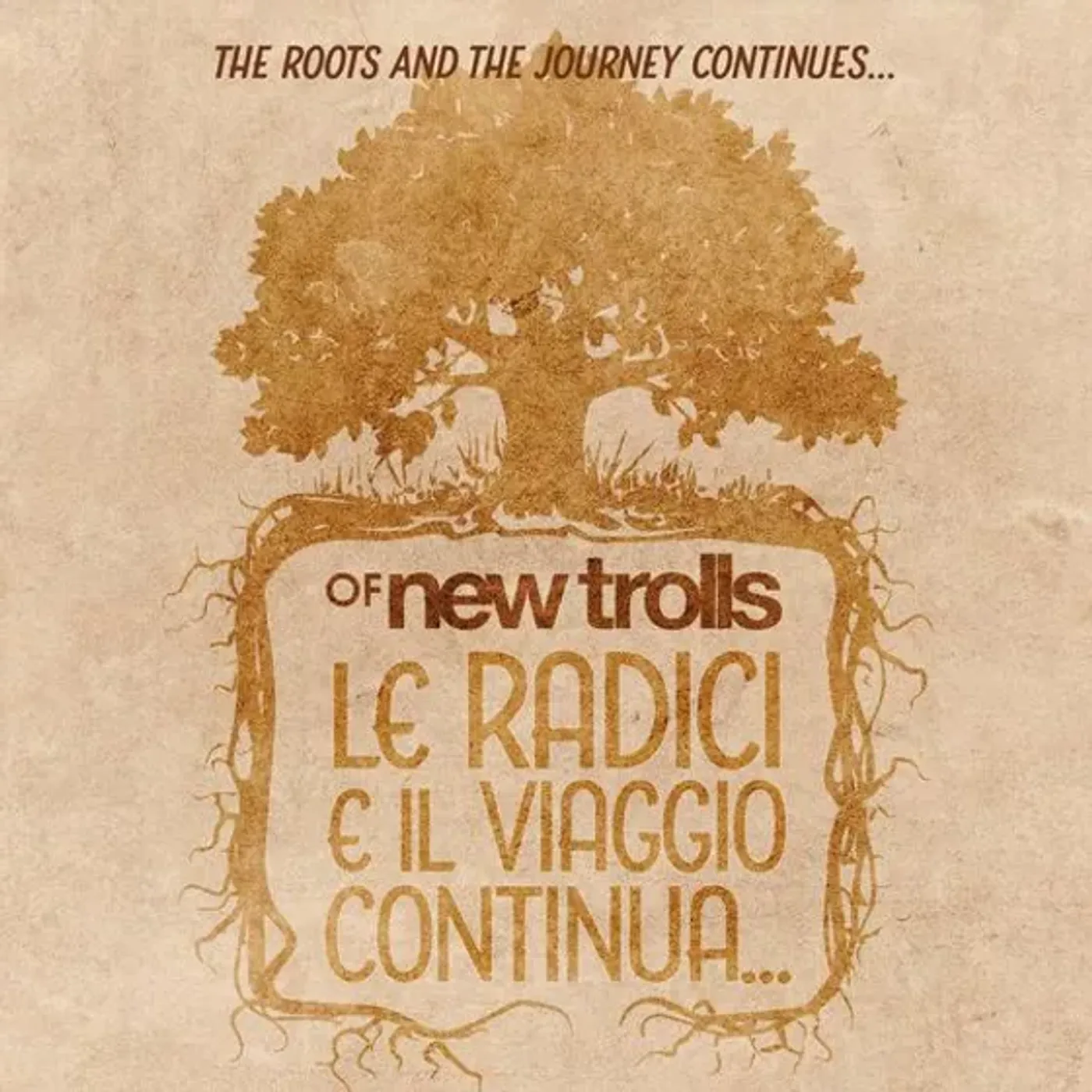 Of New Trolls LE RADICI E IL VIAGGIO CONTINUA Vinyl Record