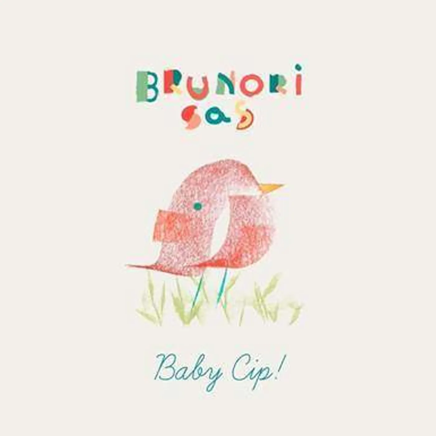 Brunori Sas BABY CIP Vinyl Record