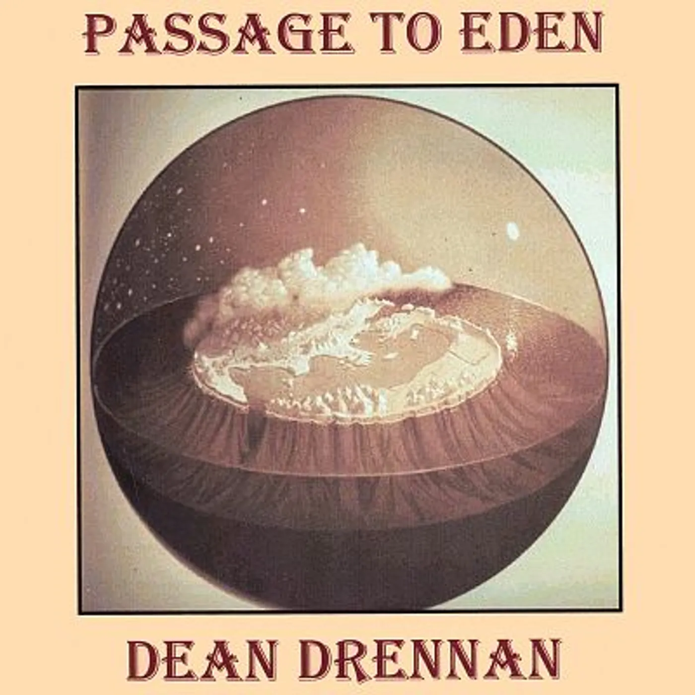 Dean Drennan PASSAGE TO EDEN CD