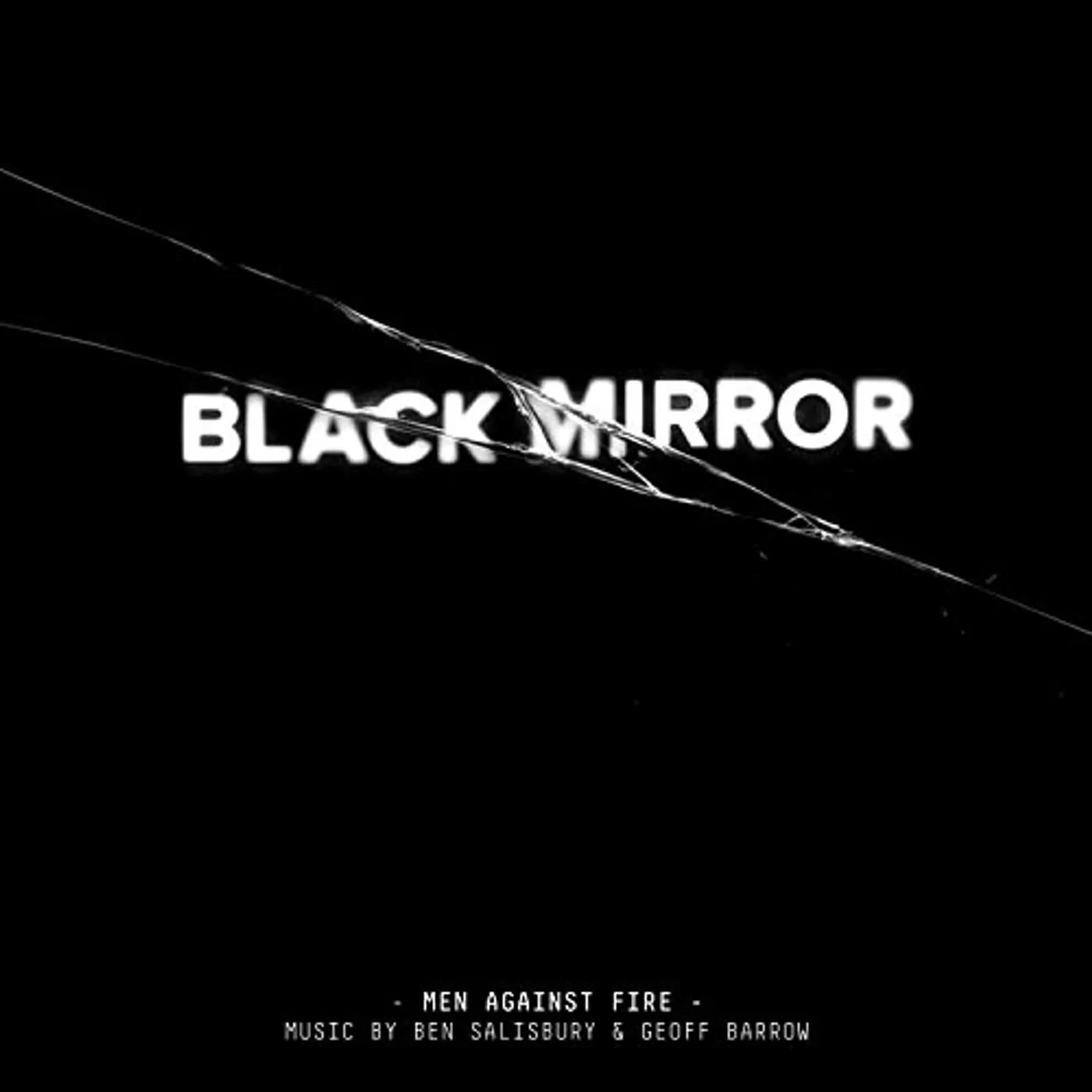 Ben Salisbury / Geoff Barrow BLACK MIRROR: MEN AGAINST FIRE Vinyl Record