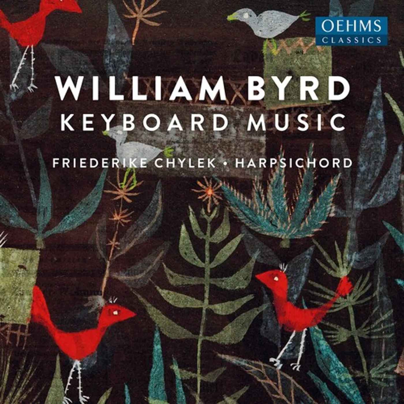 Byrd / Chylek KEYBOARD WORKS CD
