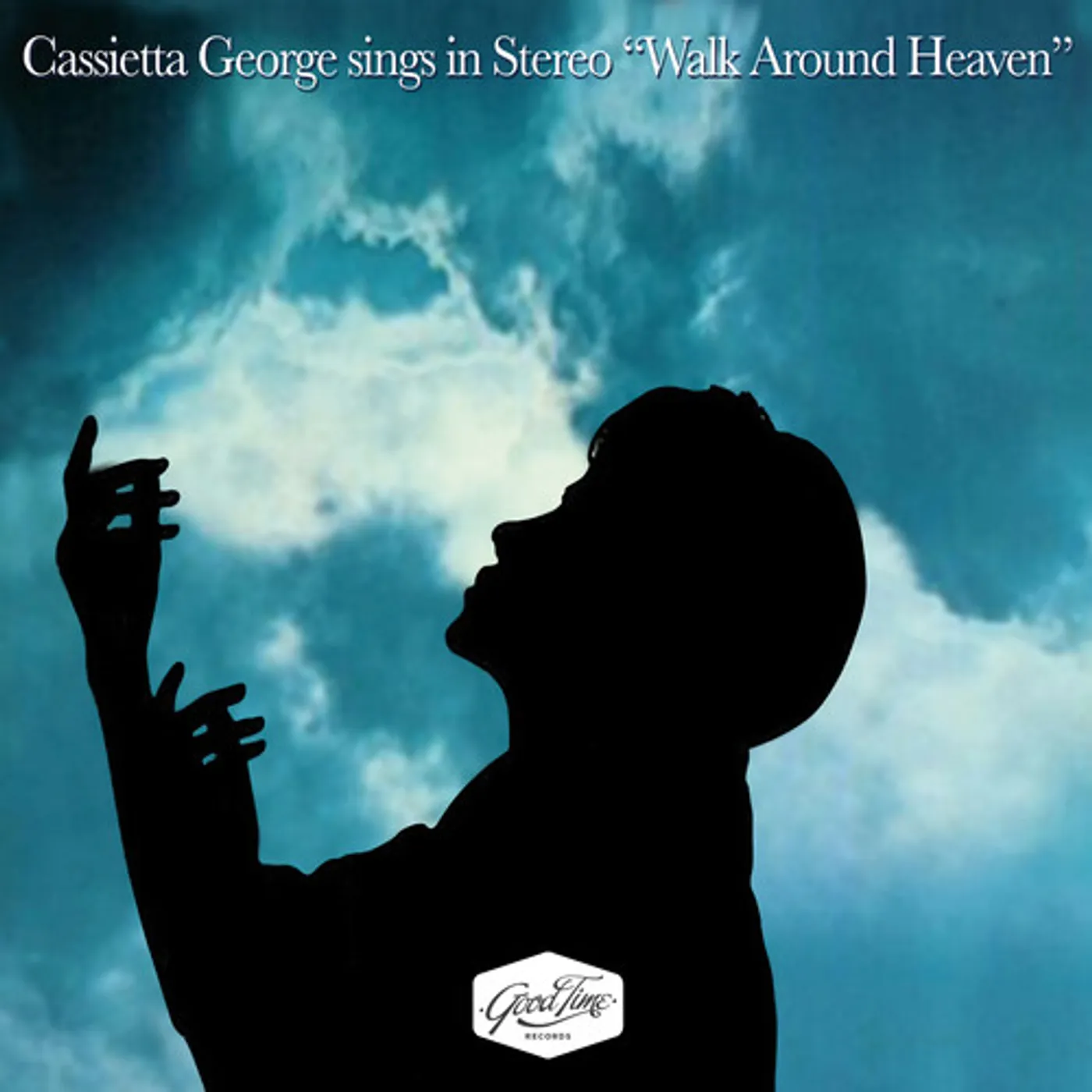 Cassietta George SINGS IN STEREO - WALK AROUND HEAVEN CD