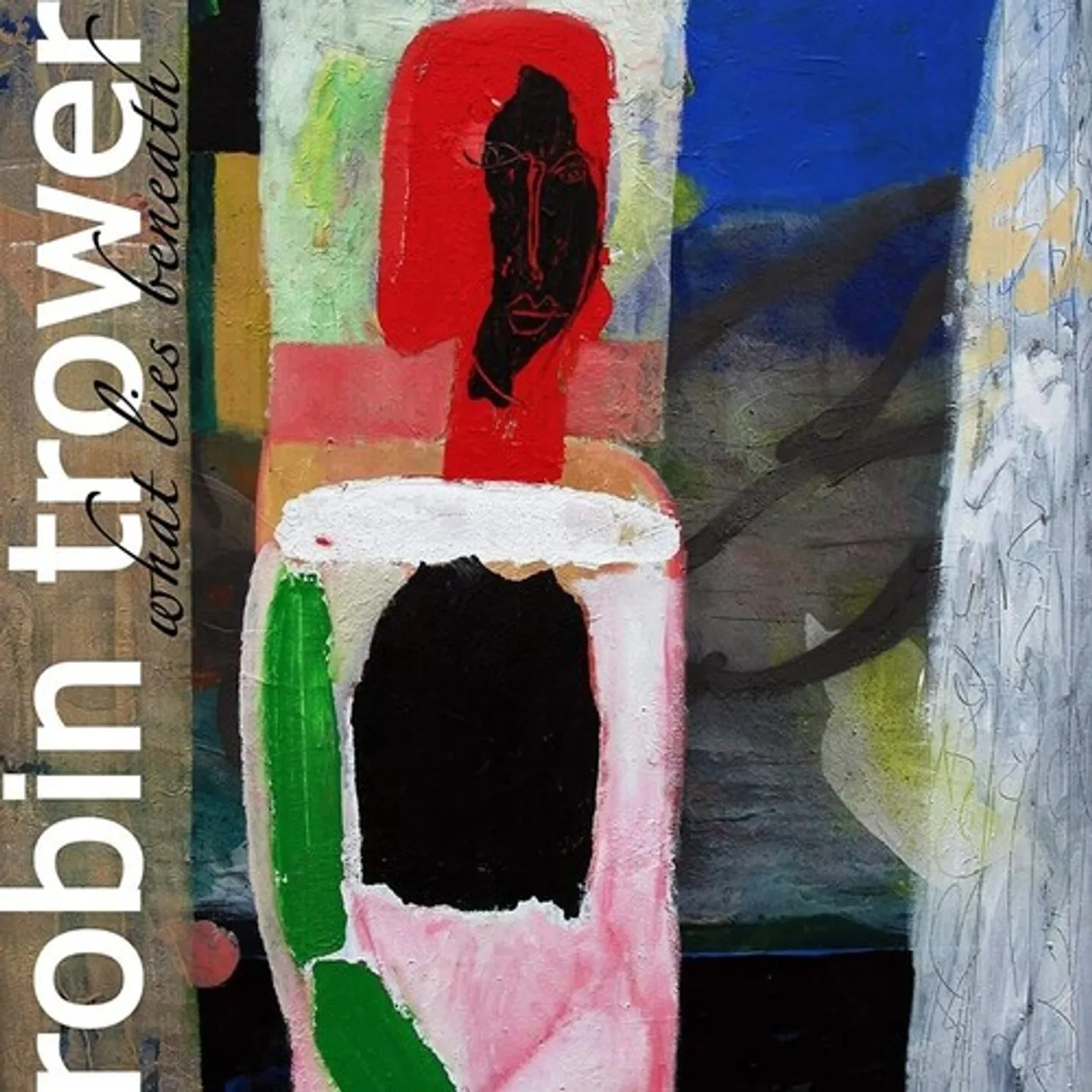 Robin Trower What Lies Beneath Vinyl Record