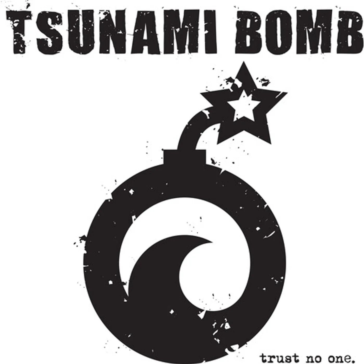 Tsunami Bomb Trust No One (Blue) Vinyl Record