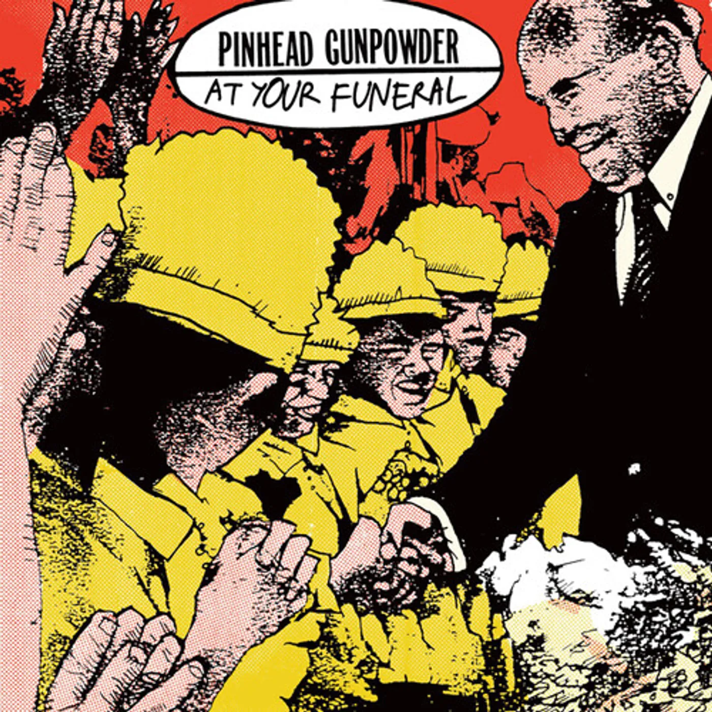 Pinhead Gunpowder At Your Funeral Vinyl Record