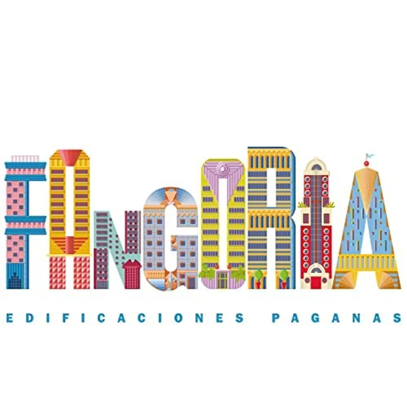 Fangoria Edificaciones Paganas Vinyl Record