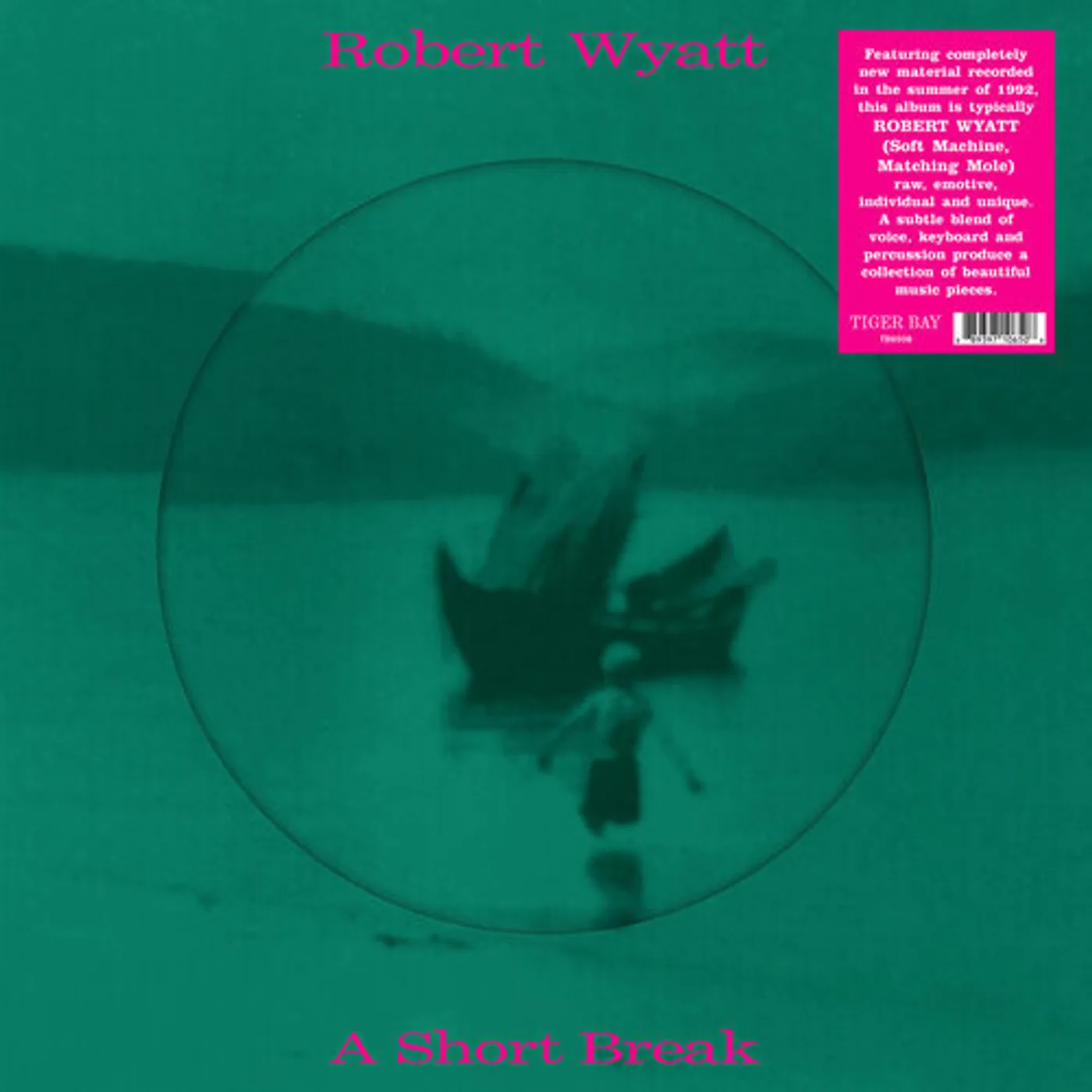 Robert Wyatt SHORT BREAK Vinyl Record