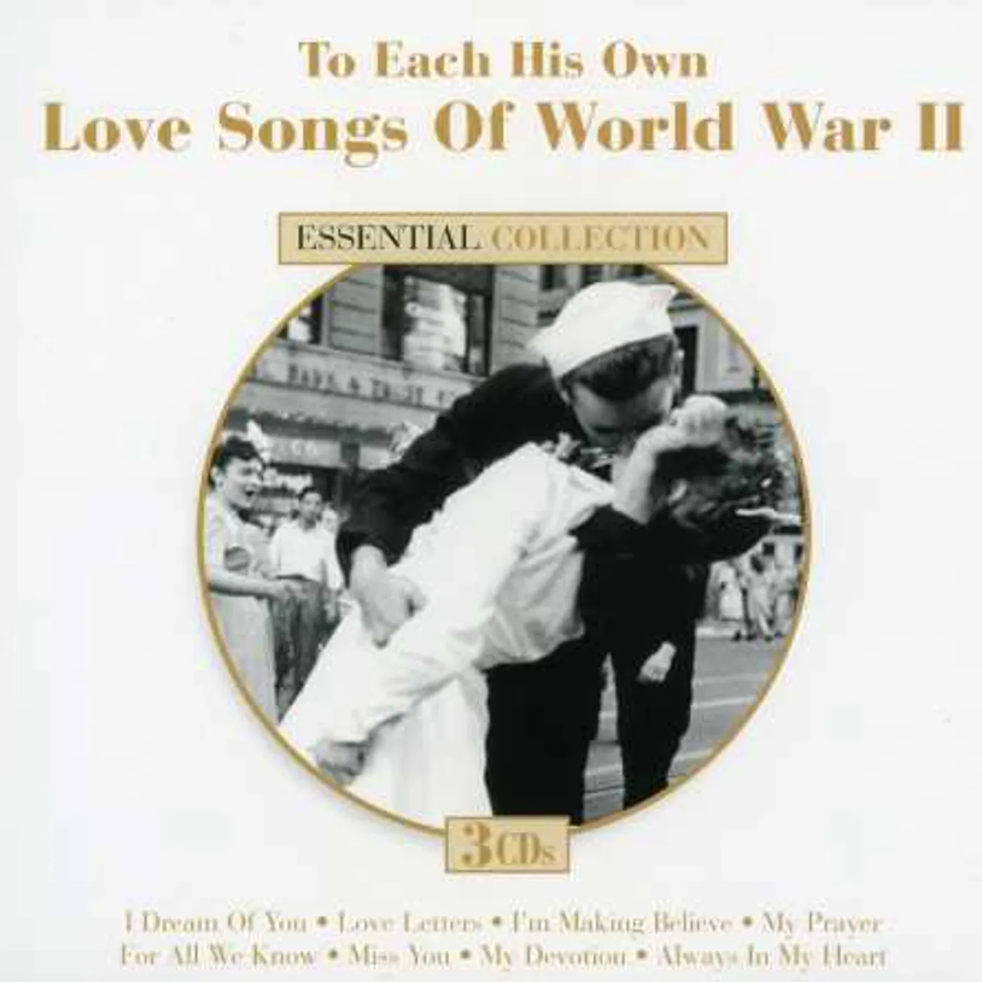 Love Songs Of World War Ii: To Each His Own / Var CD