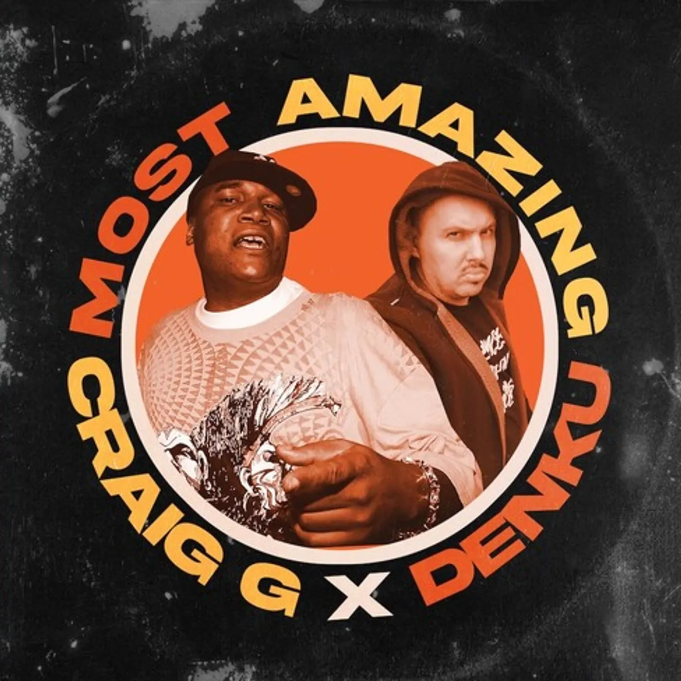 Craig G X Denku Most Amazing Vinyl Record