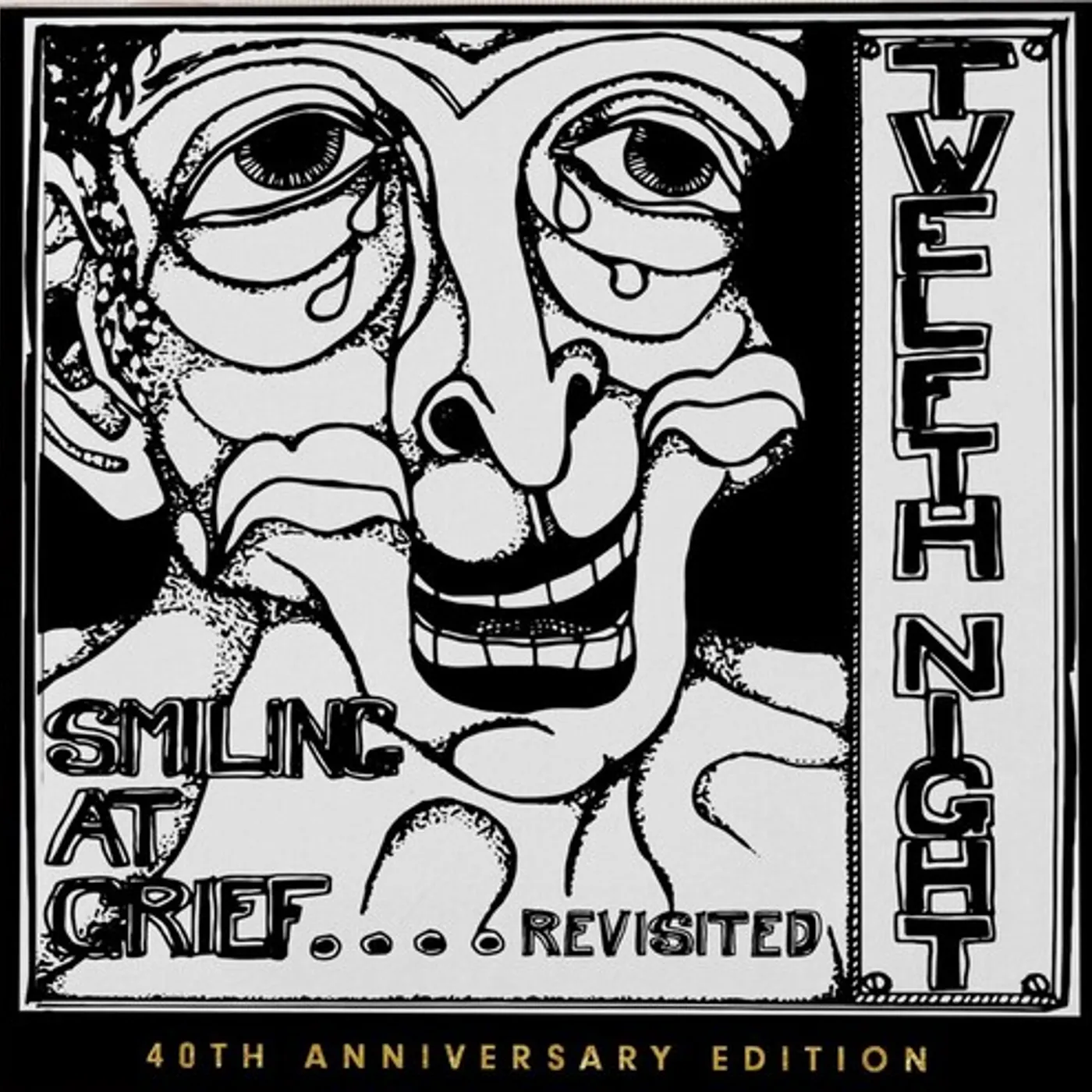 Twelfth Night SMILING AT GRIEF - REVISITED CD