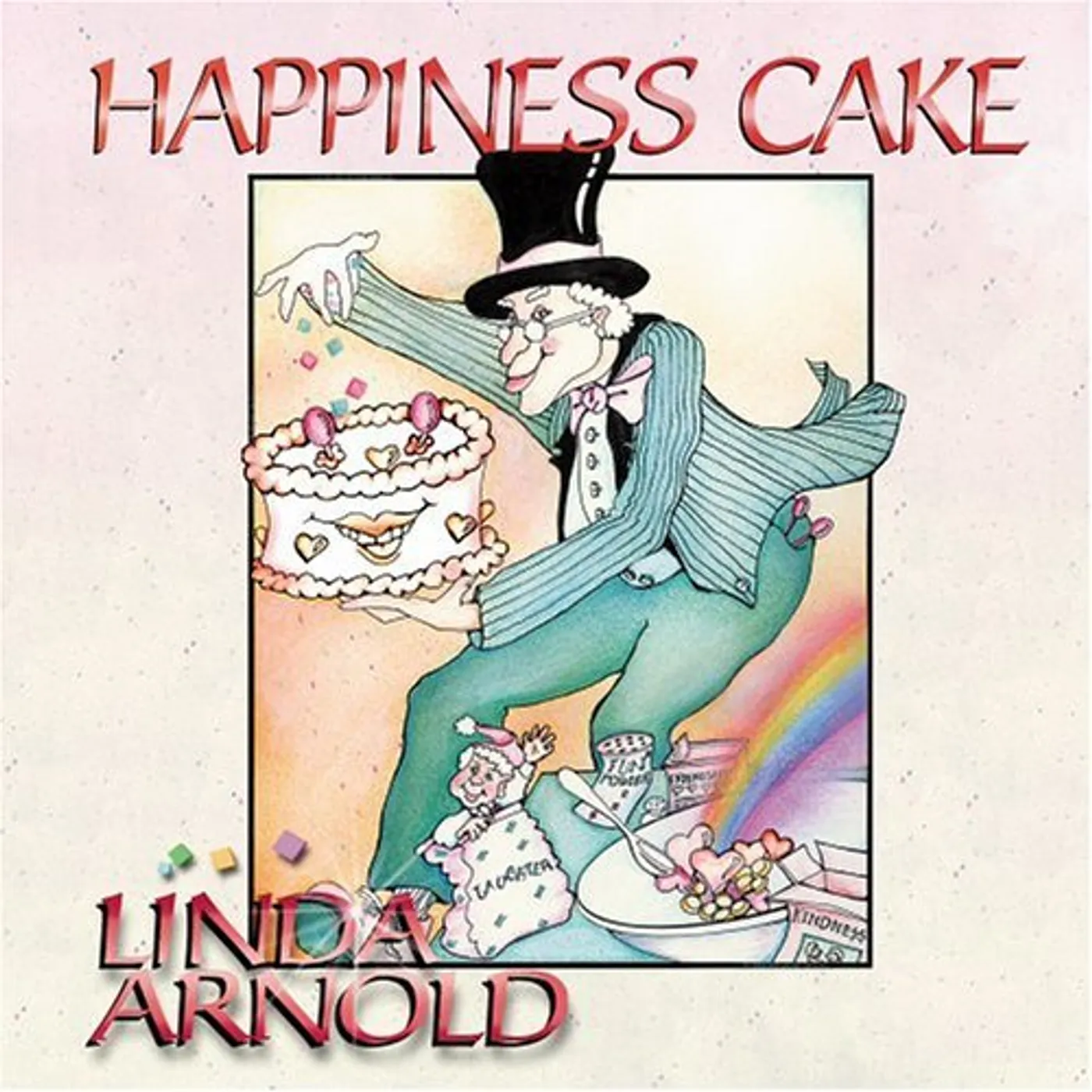 Linda Arnold HAPPINESS CAKE CD