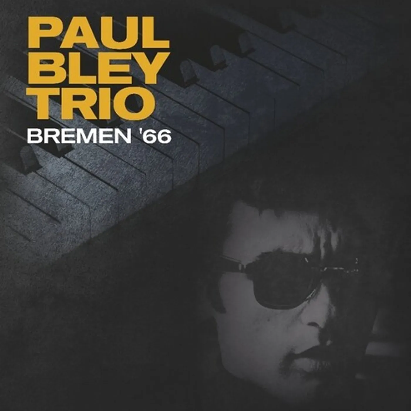 Paul Bley Trio BREMEN '66 Vinyl Record