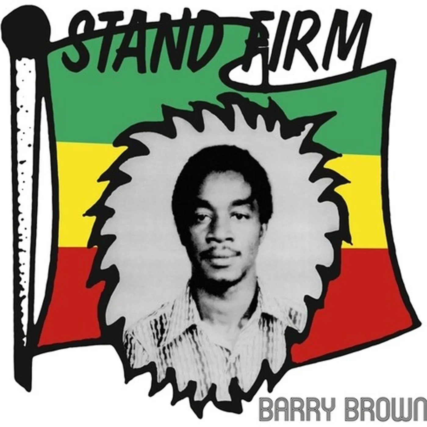 Barry Brown STAND FIRM Vinyl Record