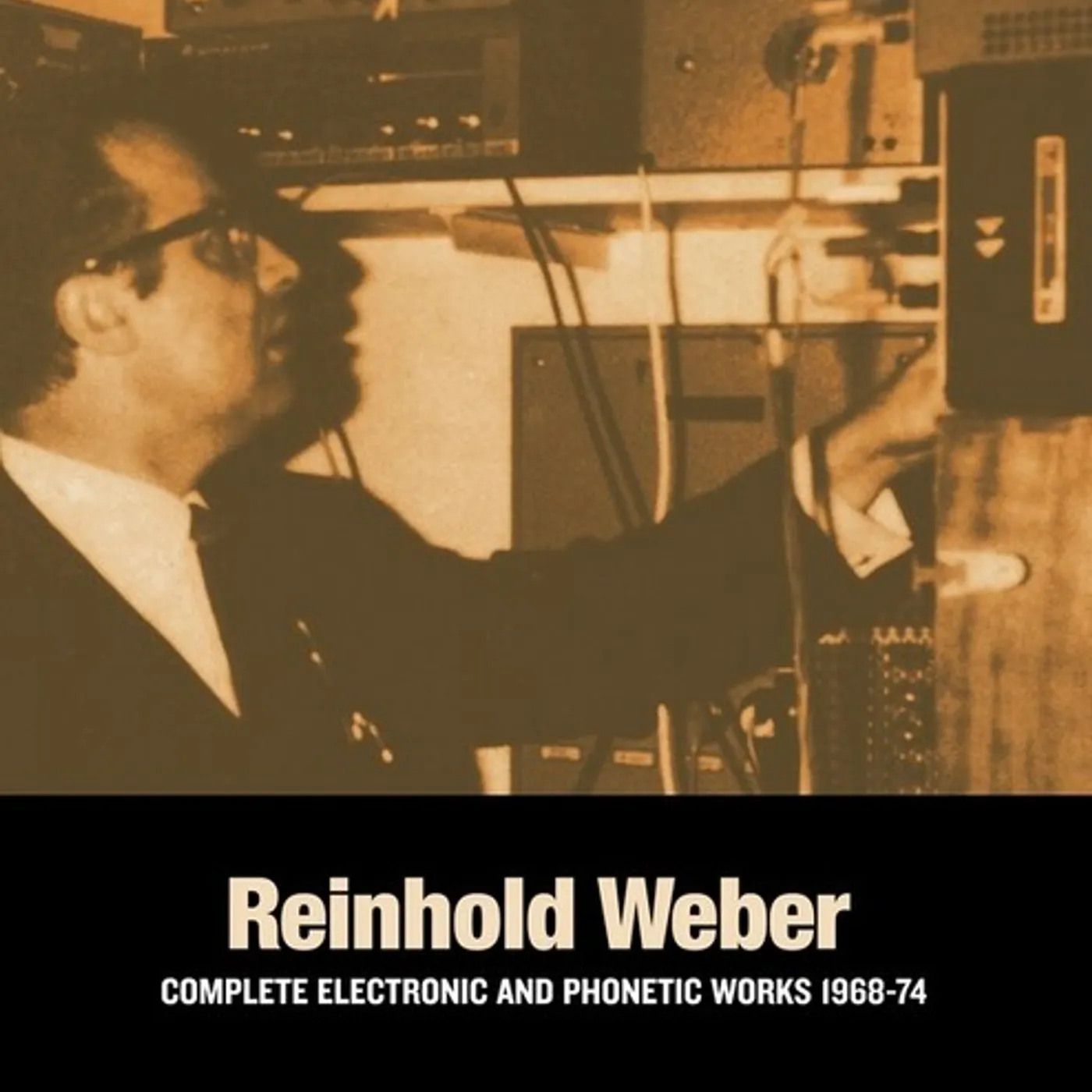 Reinhold Weber COMPLETE ELECTRONIC & PHONETIC WORKS 1968-74 Vinyl Record