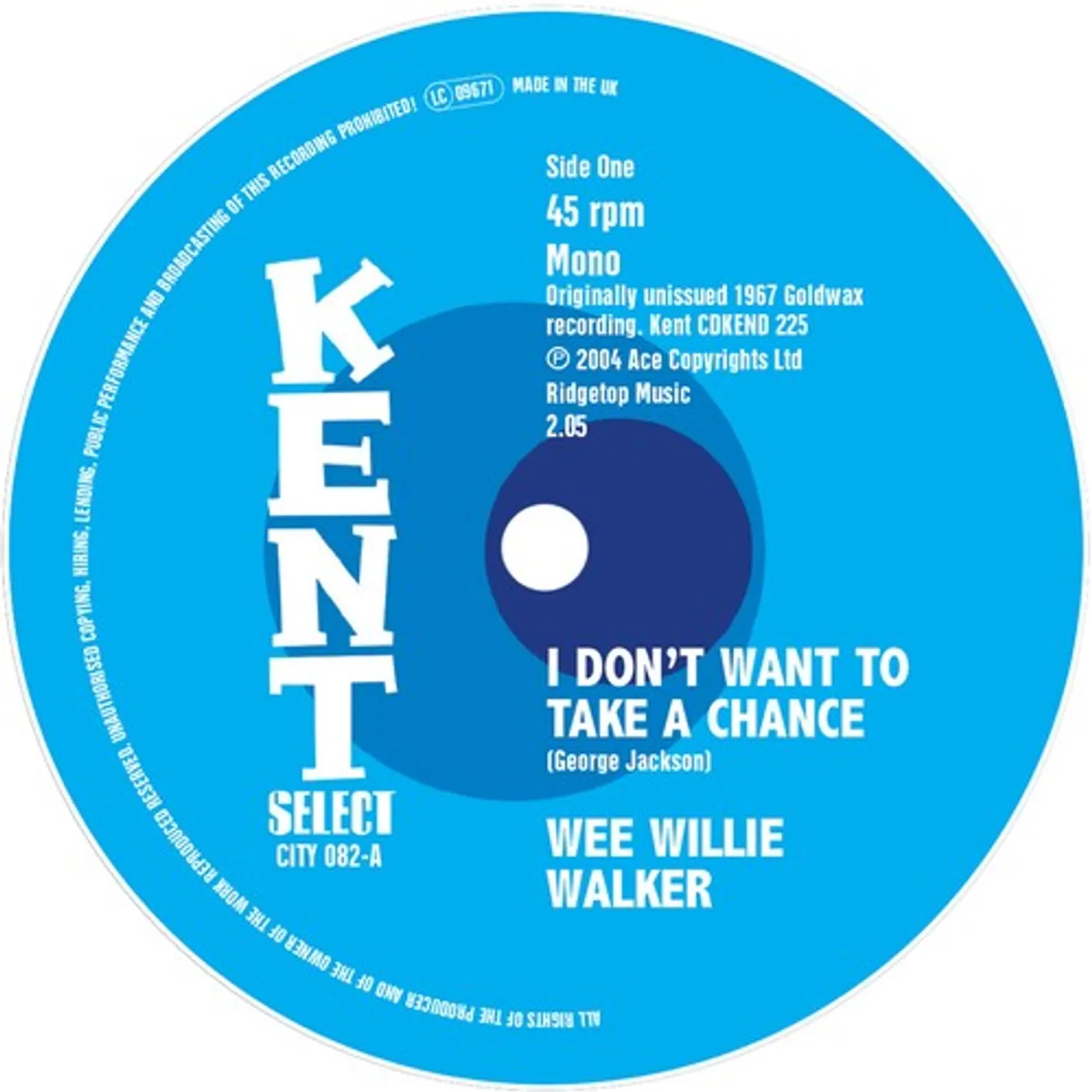 Wee Willie Walker I DON'T WANT TO TAKE A CHANCE / I AIN'T GONNA Vinyl Record