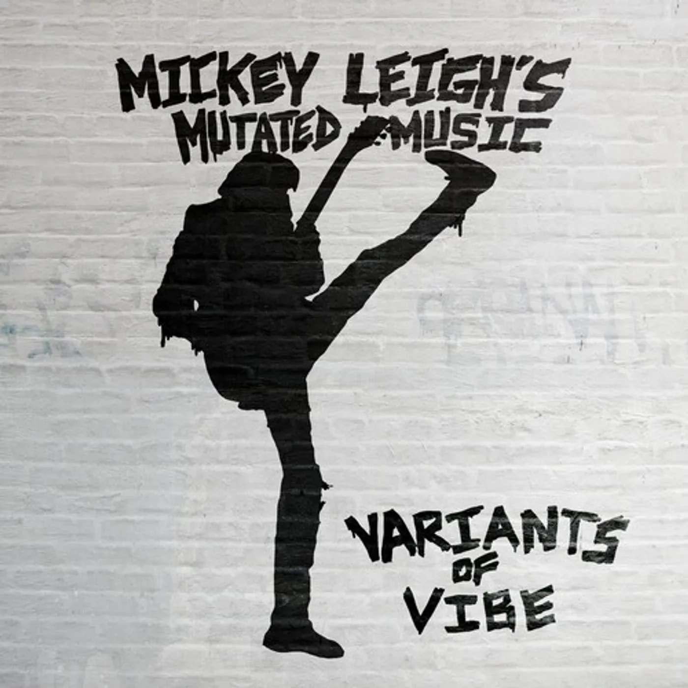 Mickey Leigh's Mutated Music VARIANTS OF VIBE CD