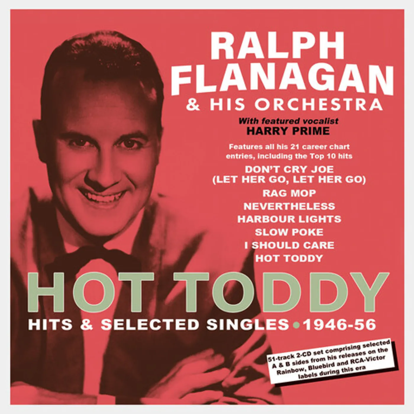 Ralph Flanagan HOT TODDY: HITS & SELECTED SINGLES 1946-56 CD