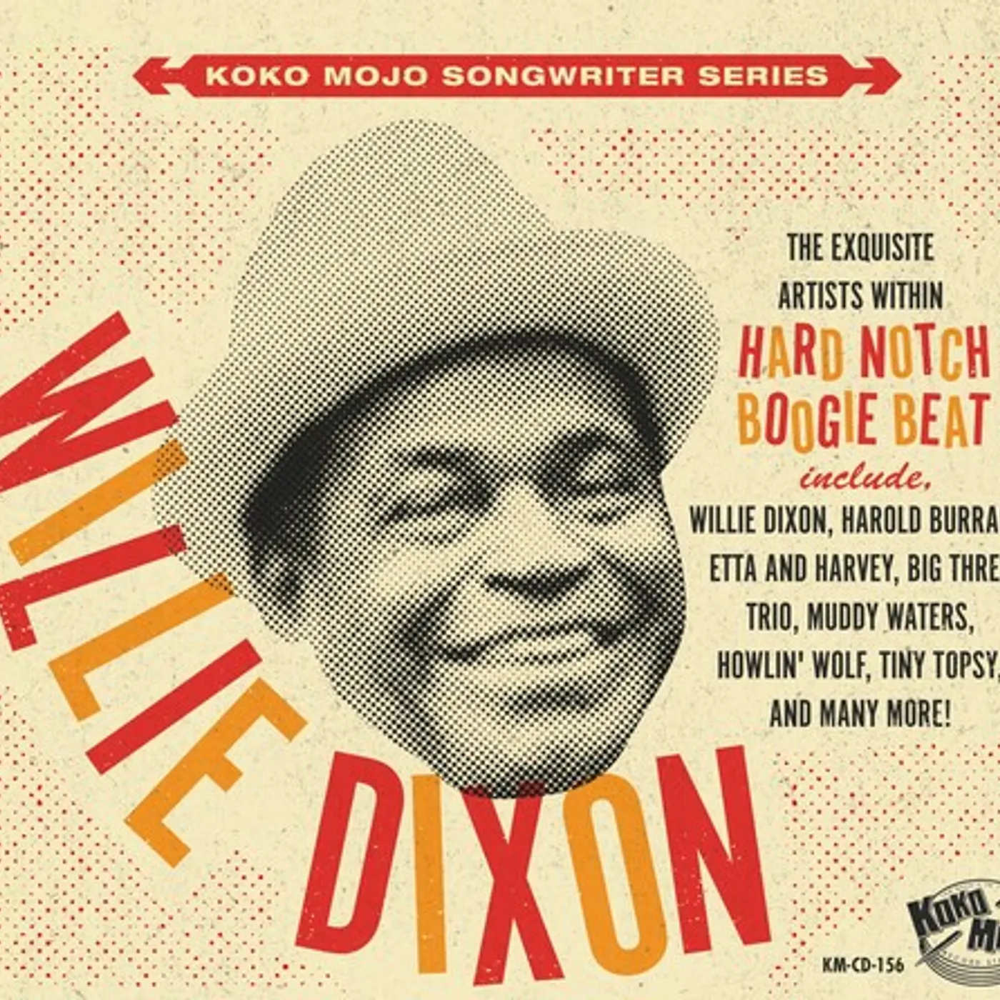 Various Artists  WILLIE DIXON HARD NOTCH BOOGIE BEAT CD