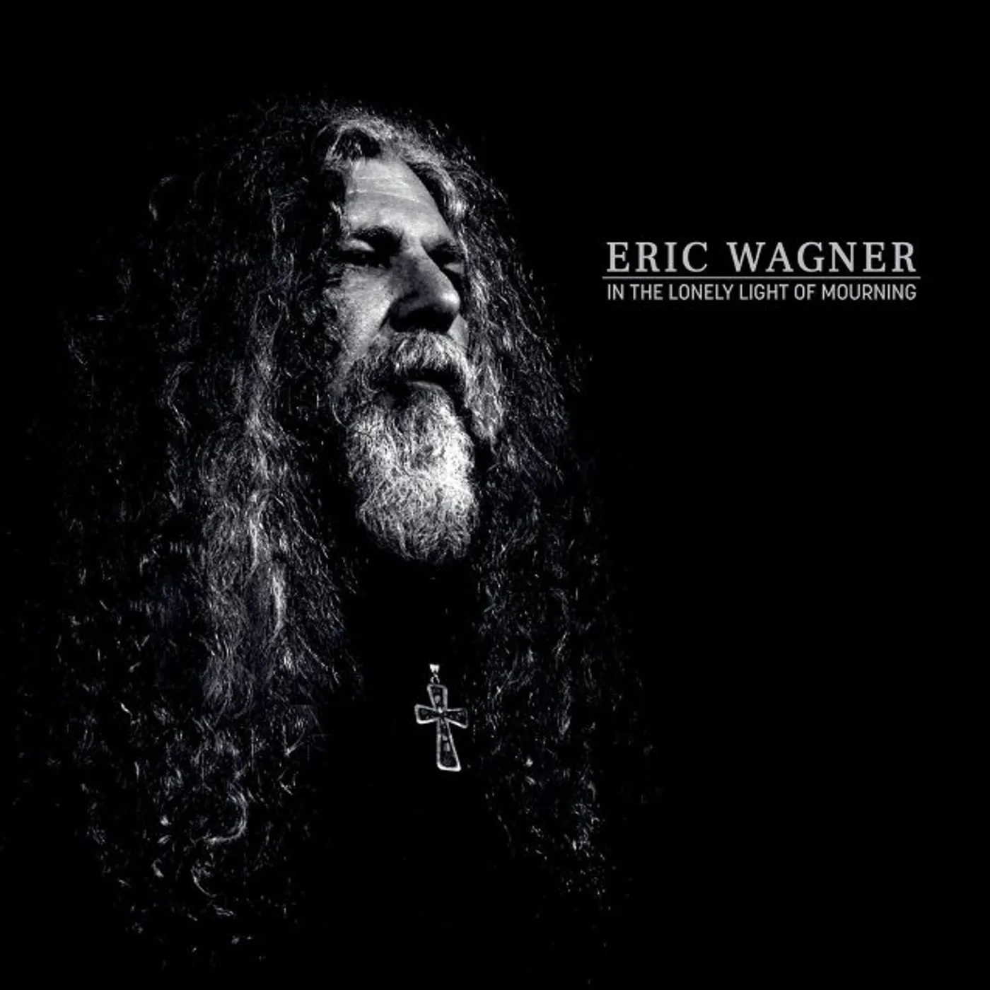Eric Wagner IN THE LONELY LIGHT OF MOURNING Vinyl Record