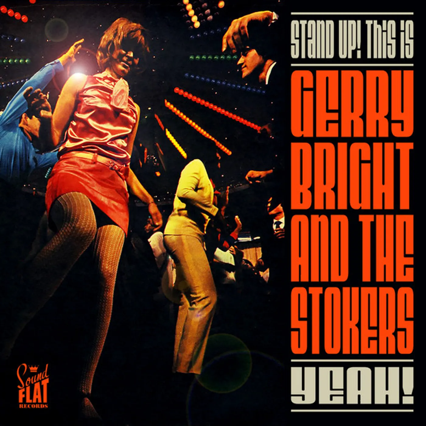 Gerry Bright and The Stokers STAND UP THIS IS Vinyl Record