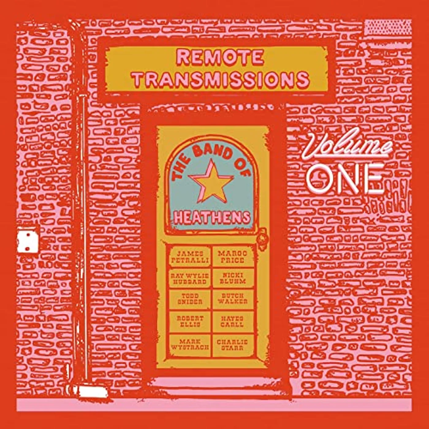 The Band Of Heathens REMOTE TRANSMISSIONS 1 Vinyl Record