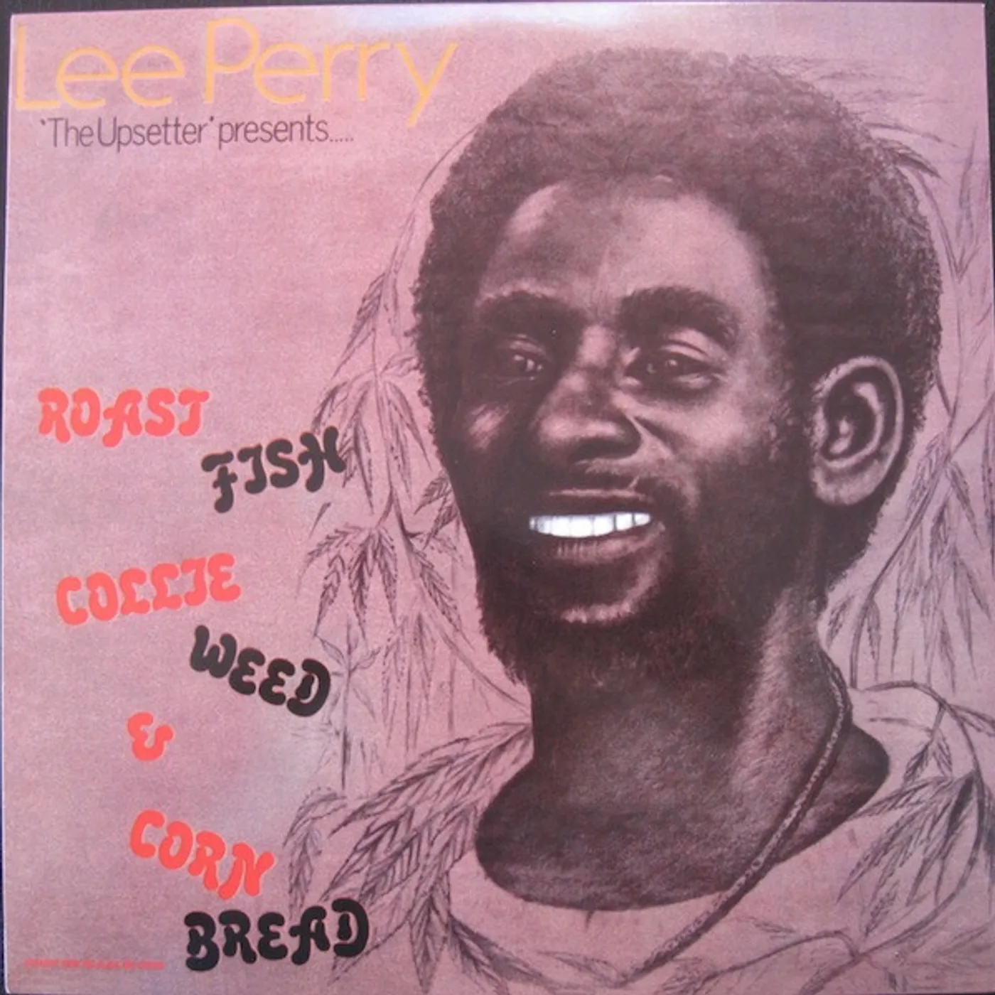Lee Perry ROAST FISH, COLLIE WEED & CORN BREAD (180G/IMPORT) Vinyl Record