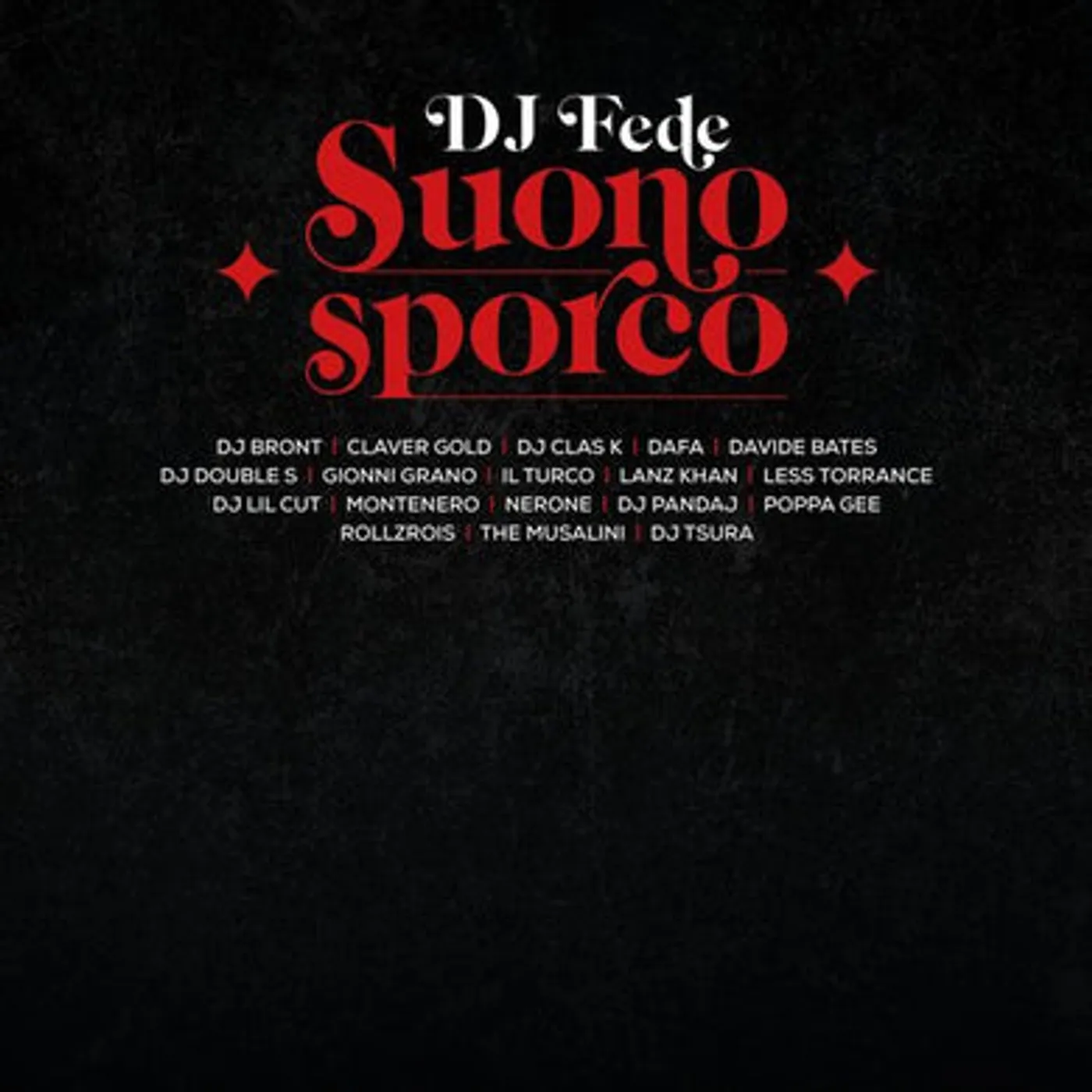 DJ Fede Suono sporco Vinyl Record