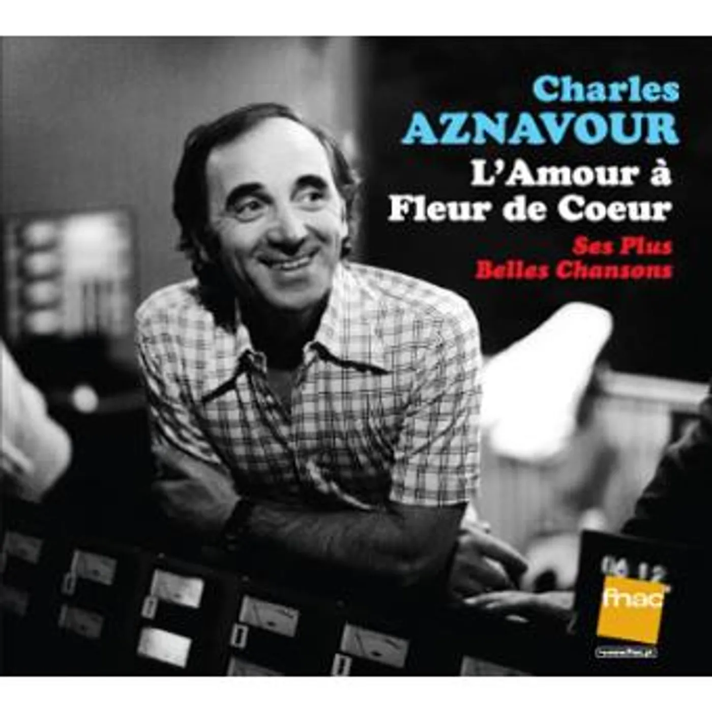 Charles Aznavour A L'Amour A Fleur De Coeur CD