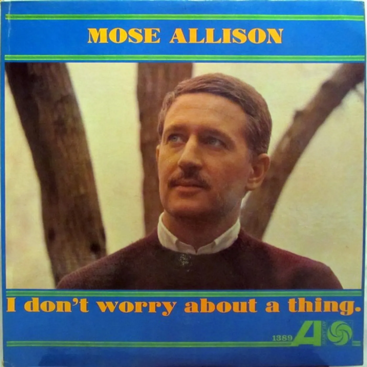 Mose Allison I Don't Worry About A Thing Vinyl Record