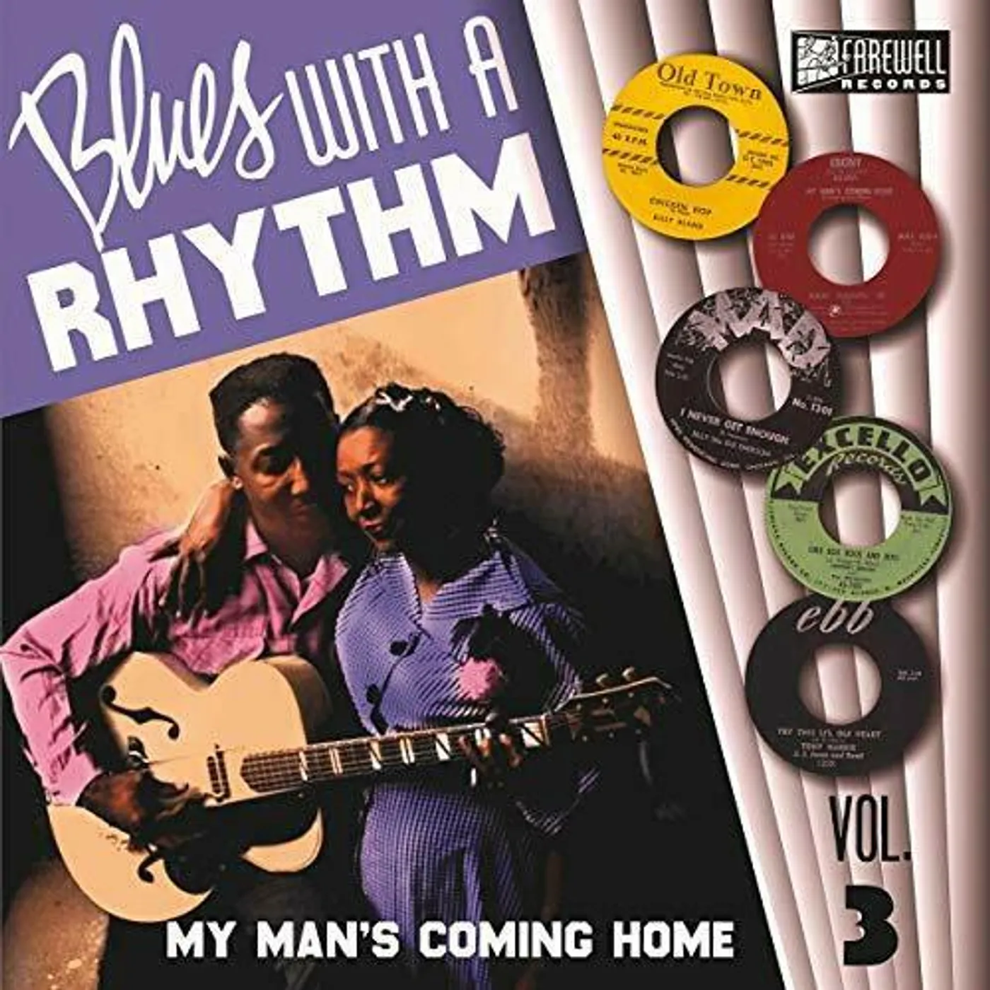 Various Artists  BLUES WITH A RHYTHM VOL. 3: MY MAN'S COMING HOME Vinyl Record