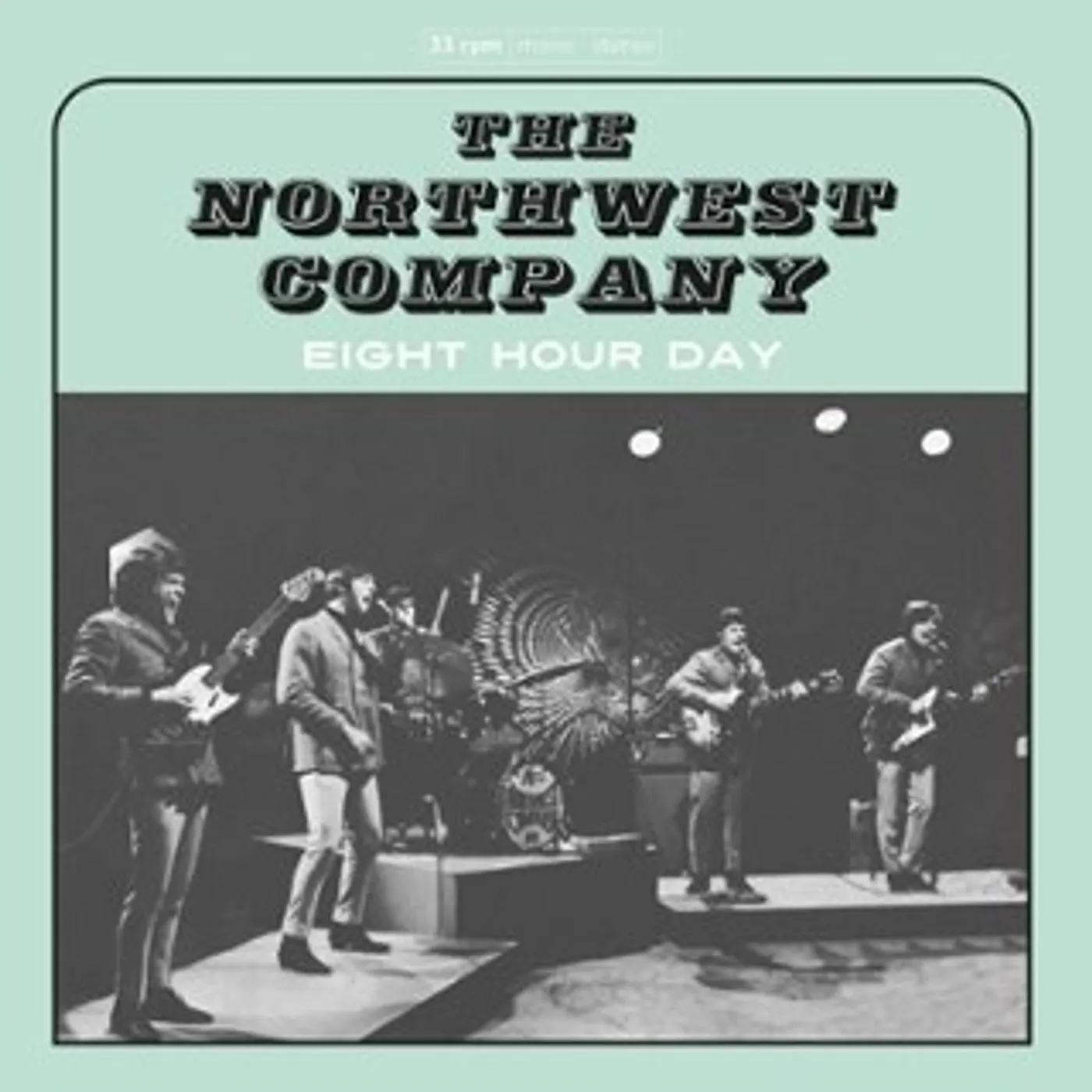 Northwest Company EIGHT HOUR DAY Vinyl Record