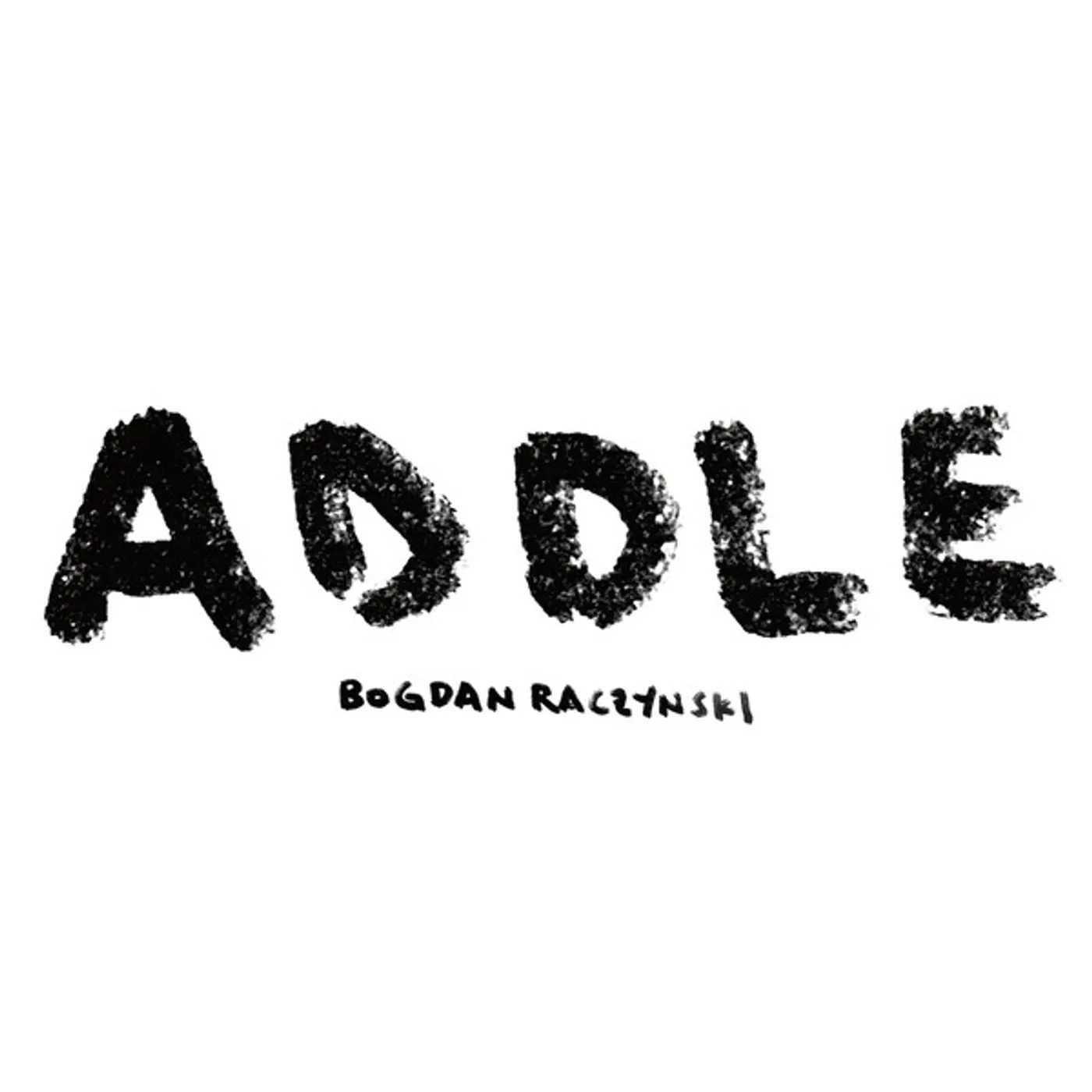 Bogdan Raczynski Addle Vinyl Record