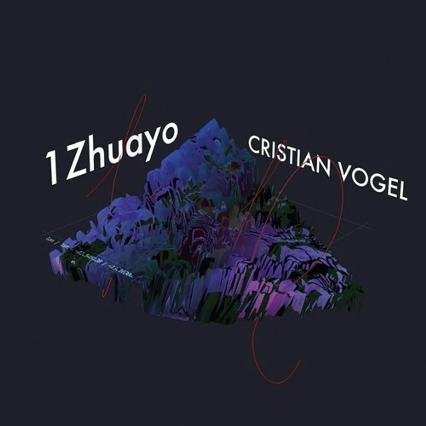 Cristian Vogel 1Zhuayo Vinyl Record