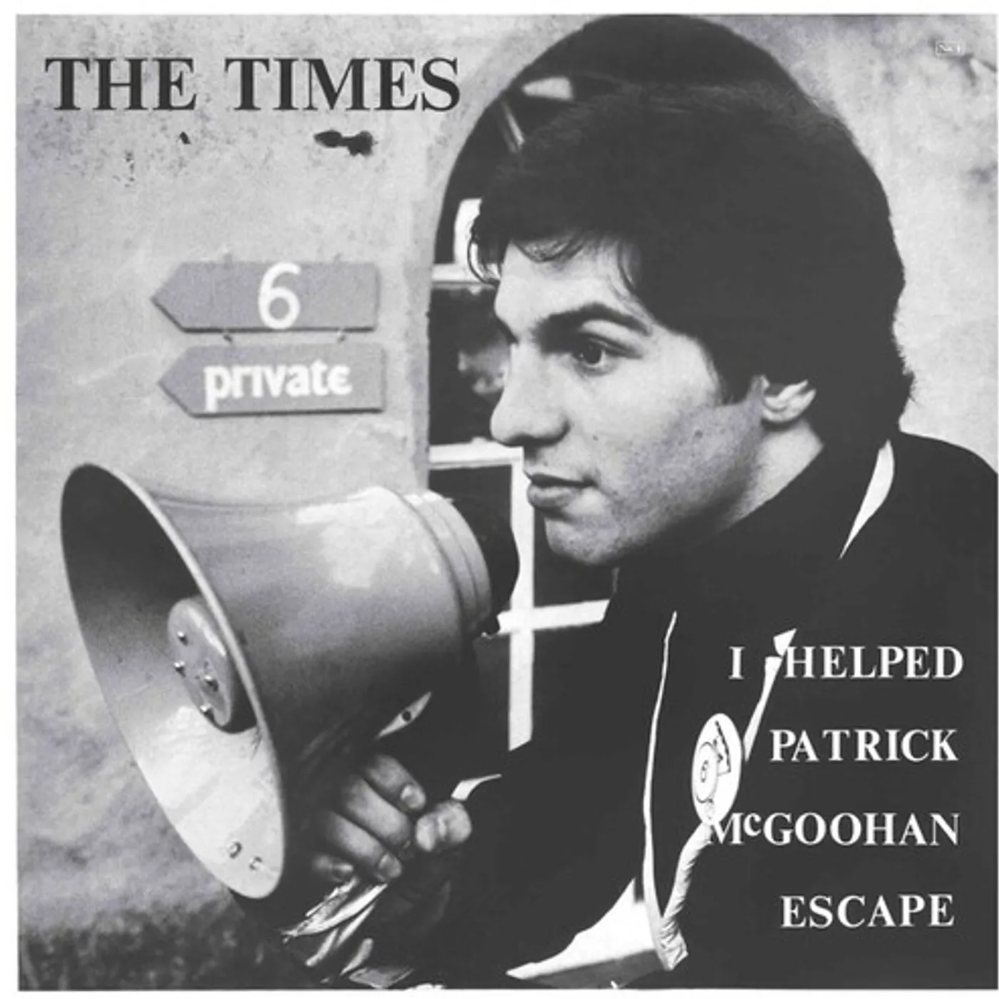 Times I HELPED PATRICK MCGOOHAN ESCAPE Vinyl Record