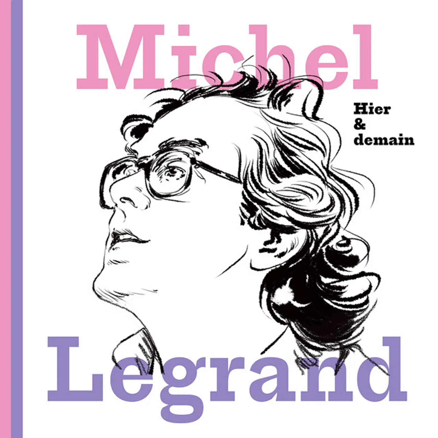 Michel Legrand HIER & DEMAIN Vinyl Record